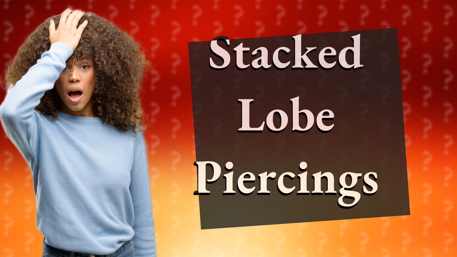 Stacked Lobe Piercings