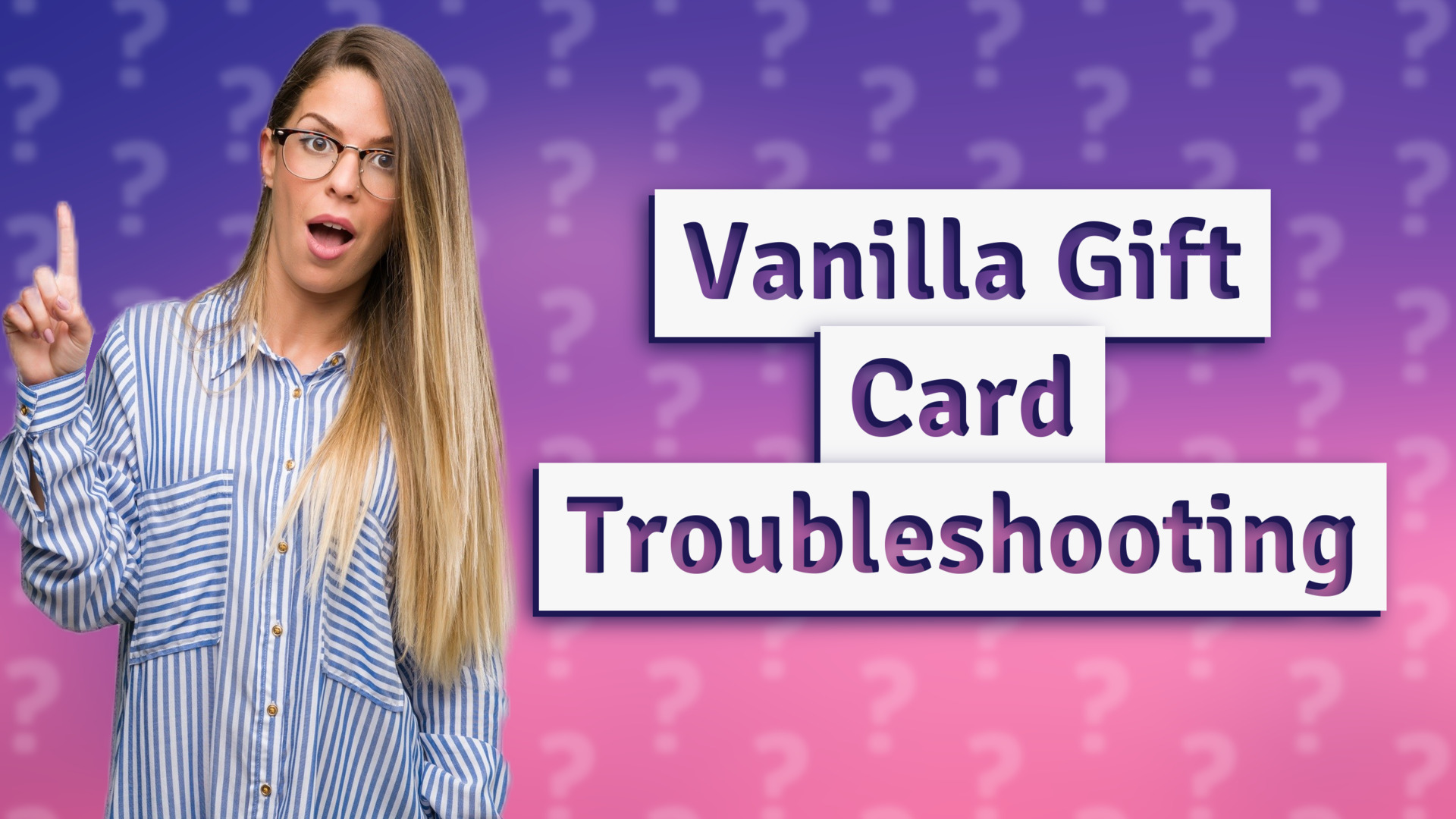 Vanilla Gift Card Troubleshooting
