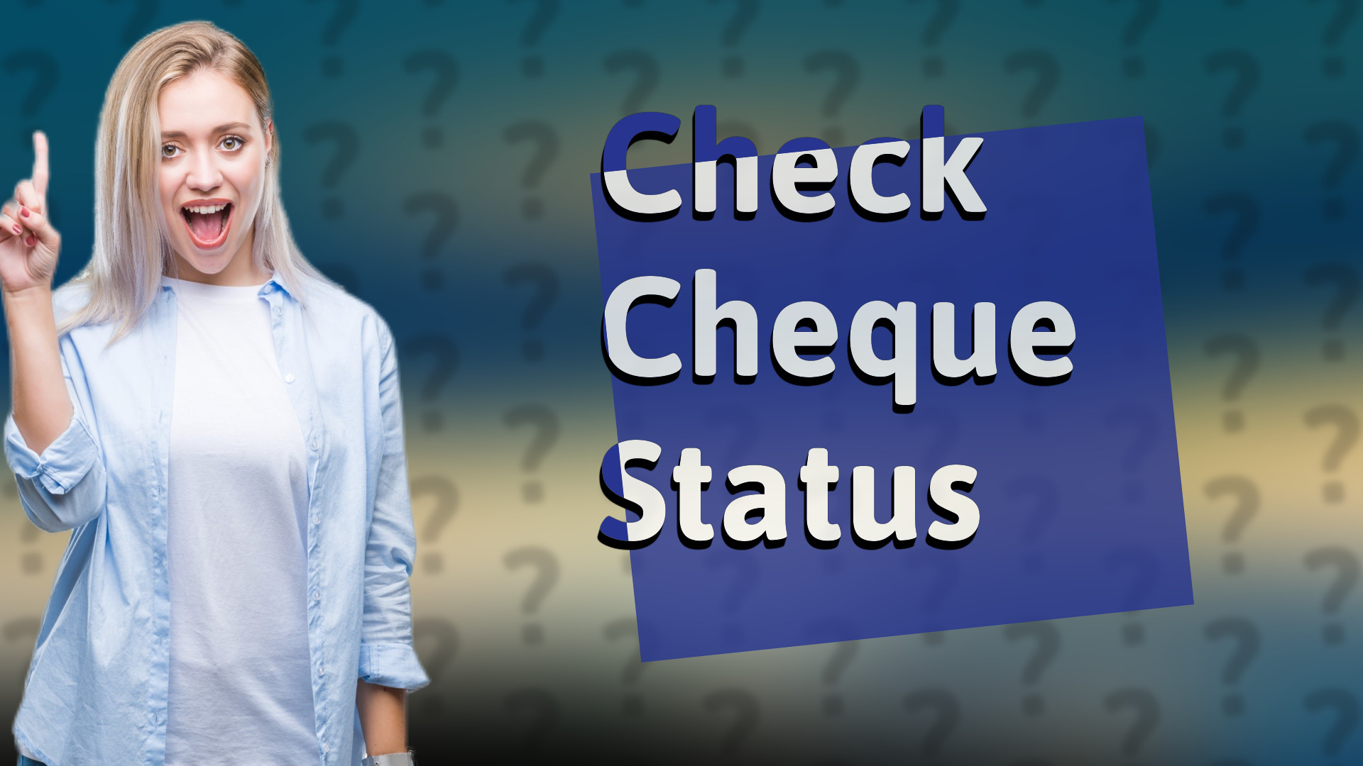 Check Cheque Status