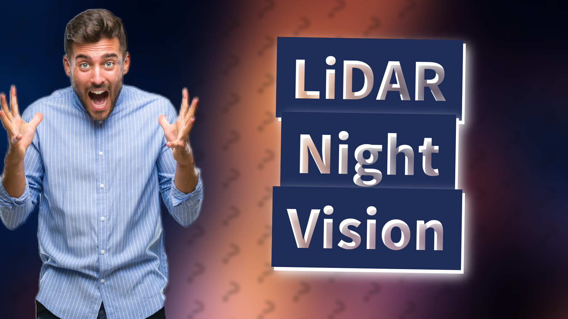 LiDAR Night Vision