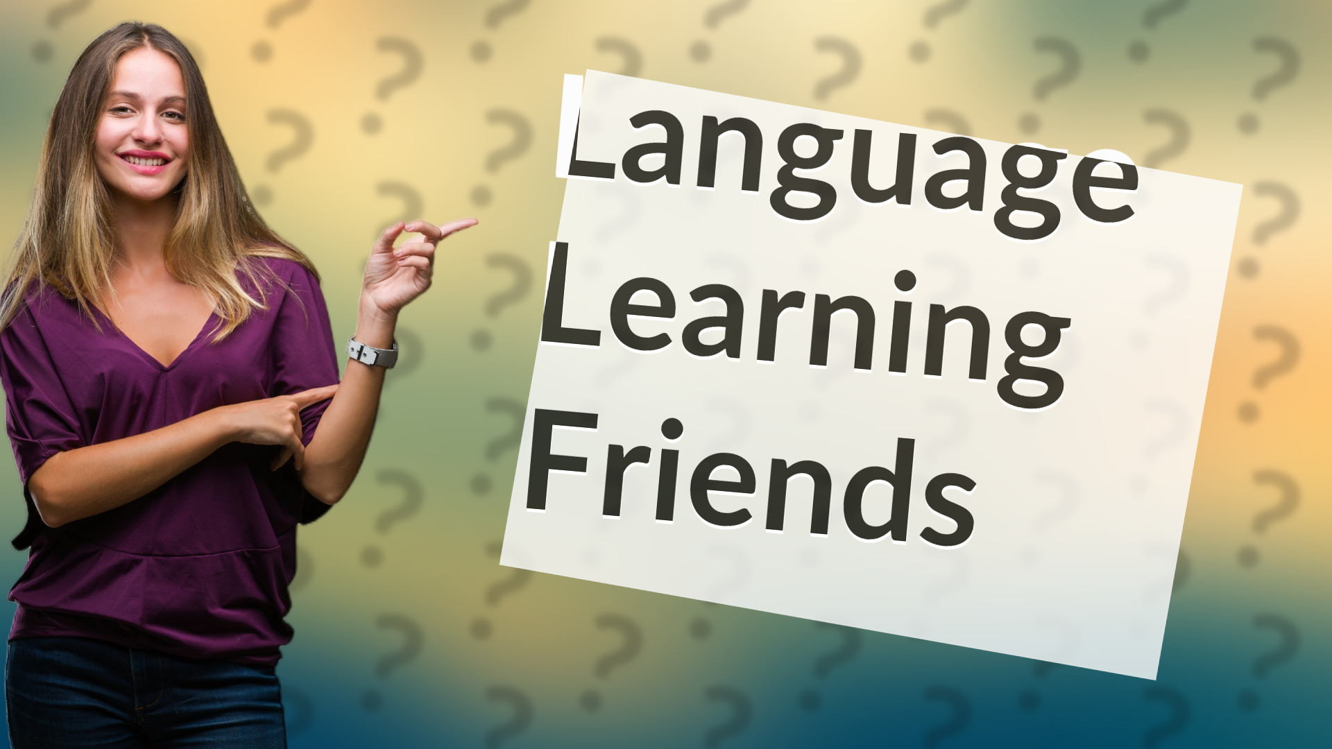 Language Learning Friends