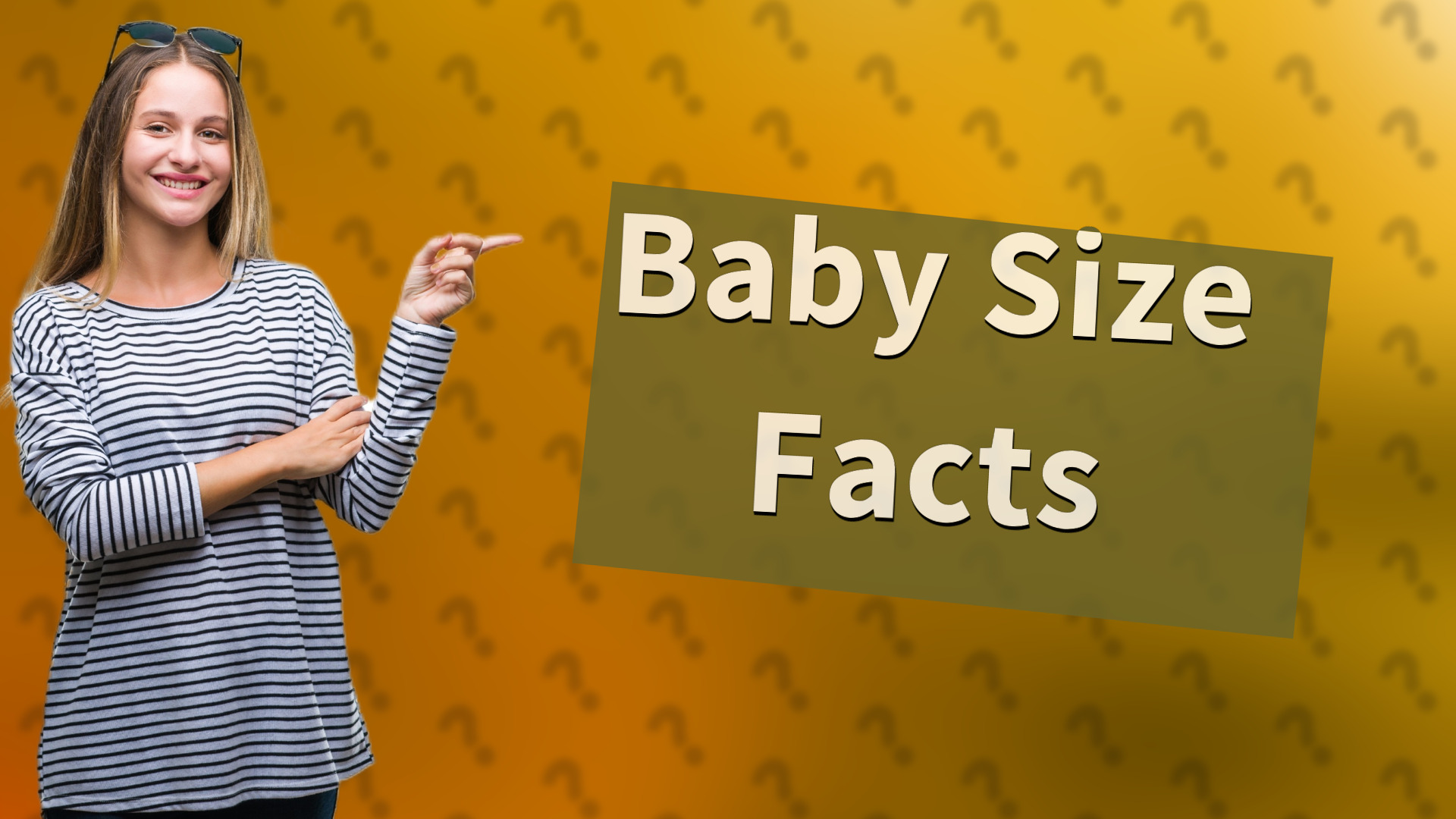 Baby Size Facts