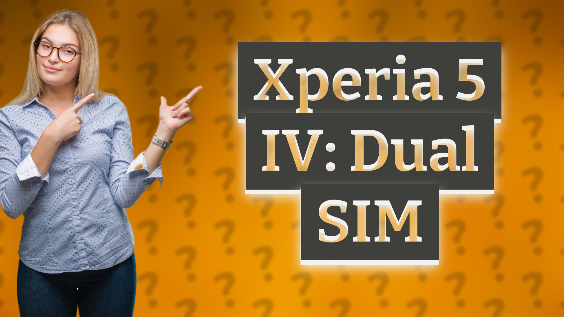 Xperia 5 IV: Dual SIM
