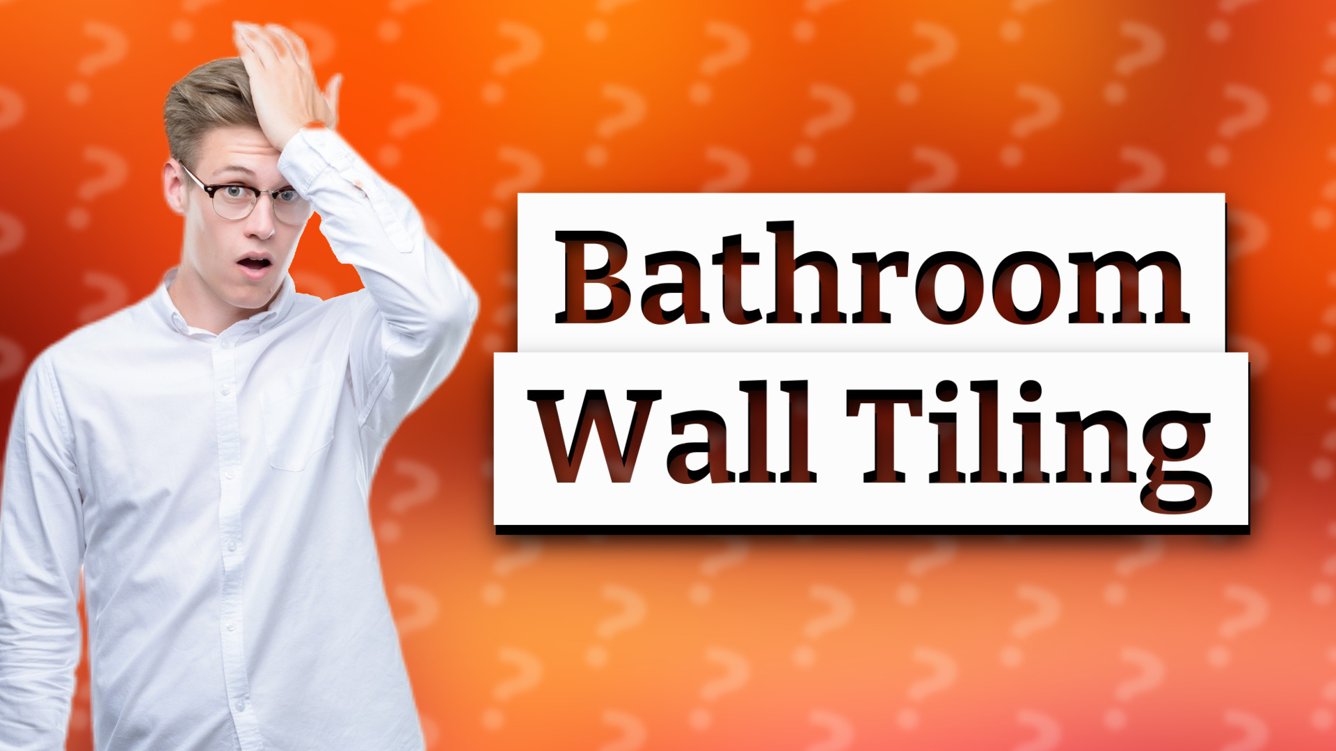 Bathroom Wall Tiling