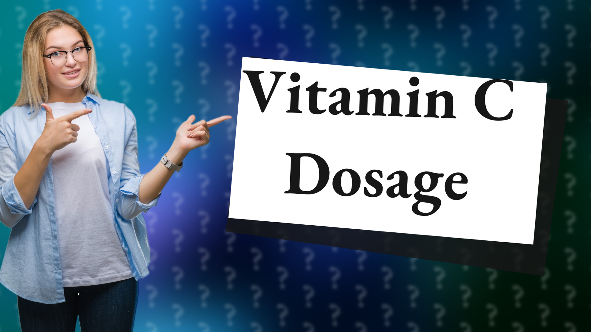 Vitamin C Dosage