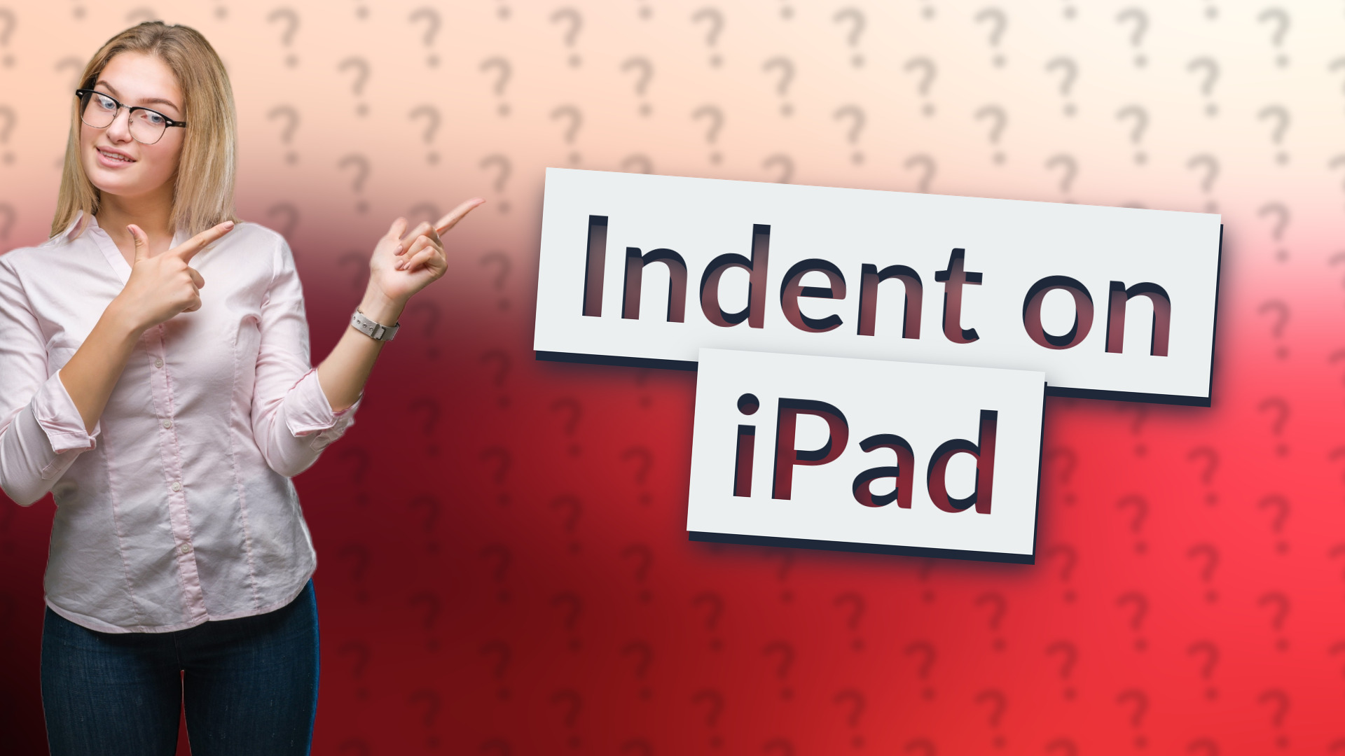 Indent on iPad