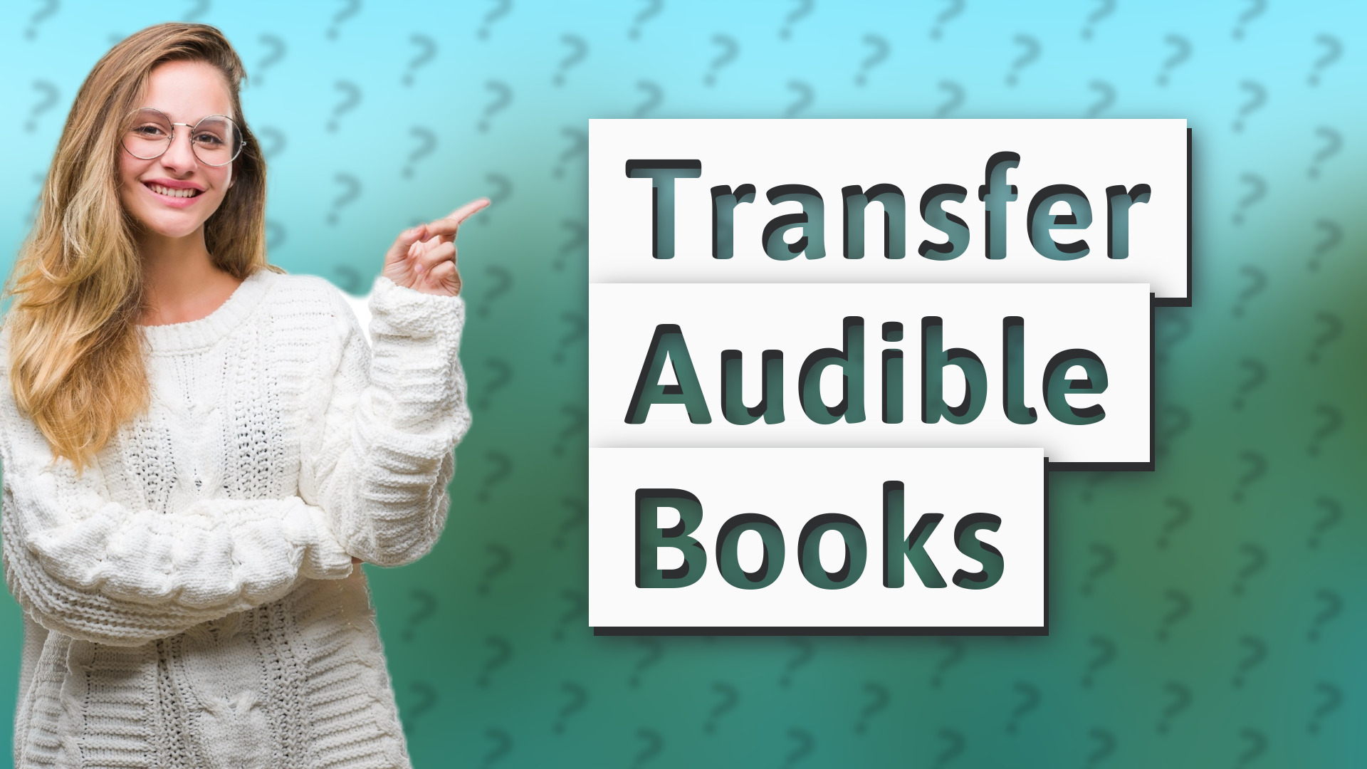 Transfer Audible Books