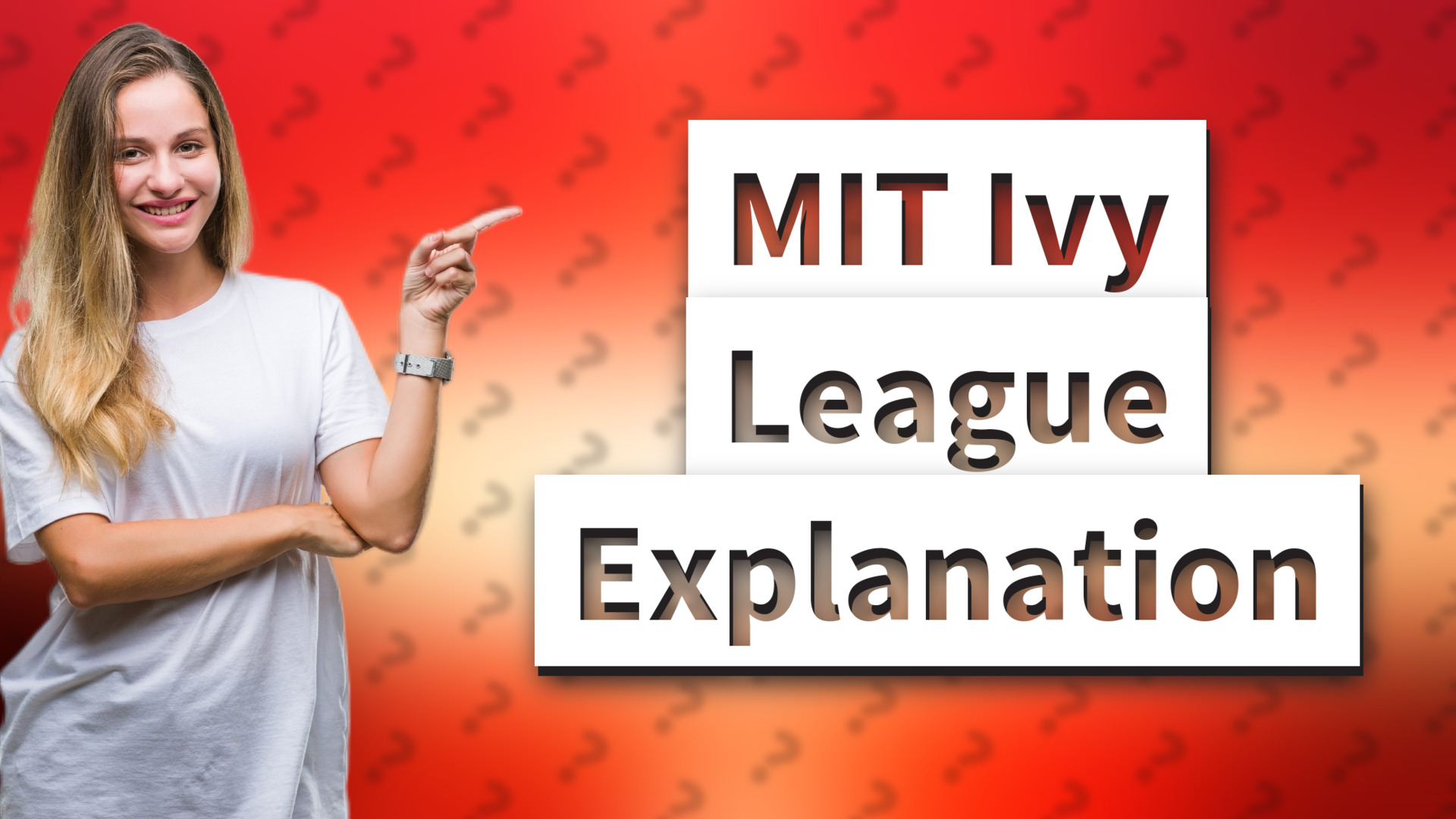 MIT Ivy League Explanation