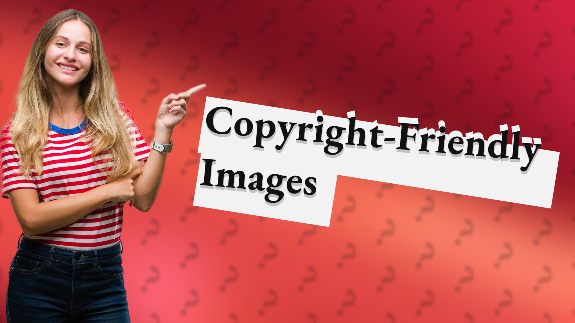 Copyright-Friendly Images