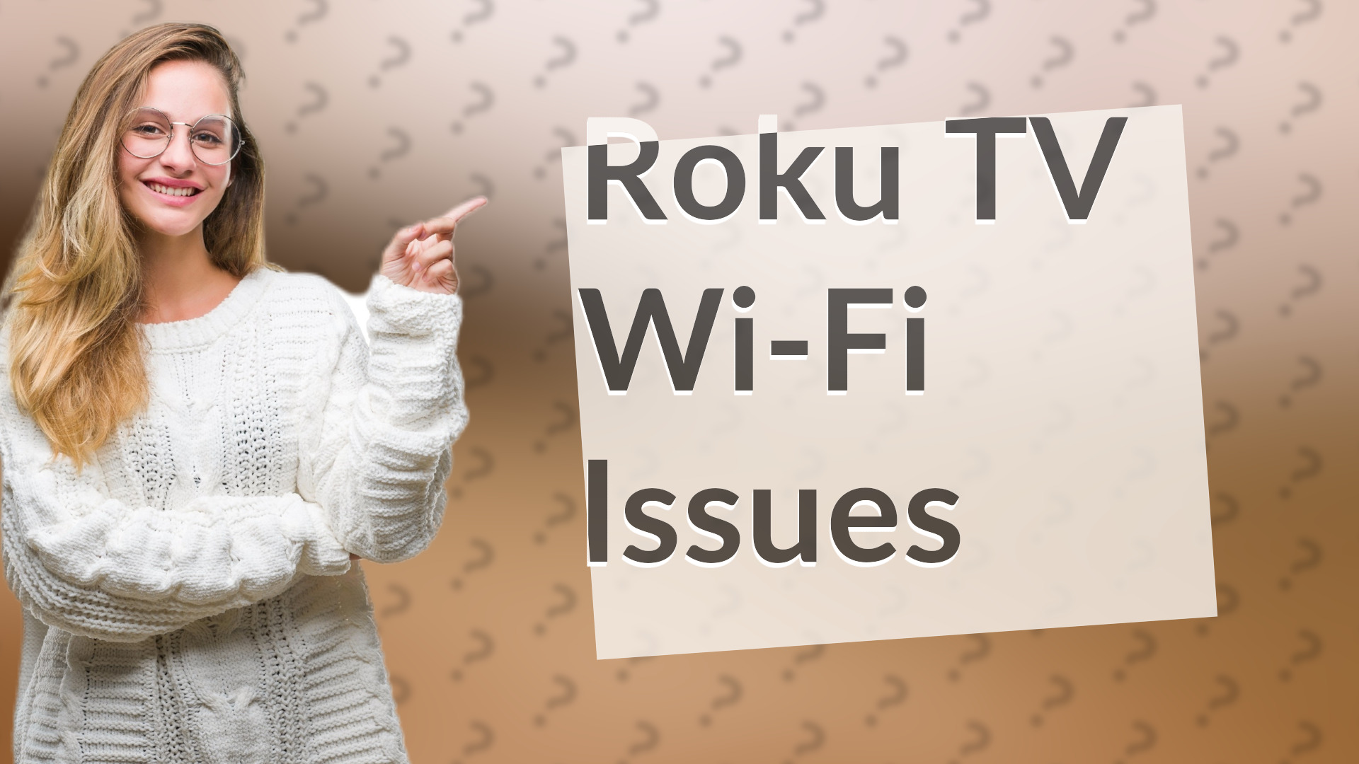 Roku TV Wi-Fi Issues