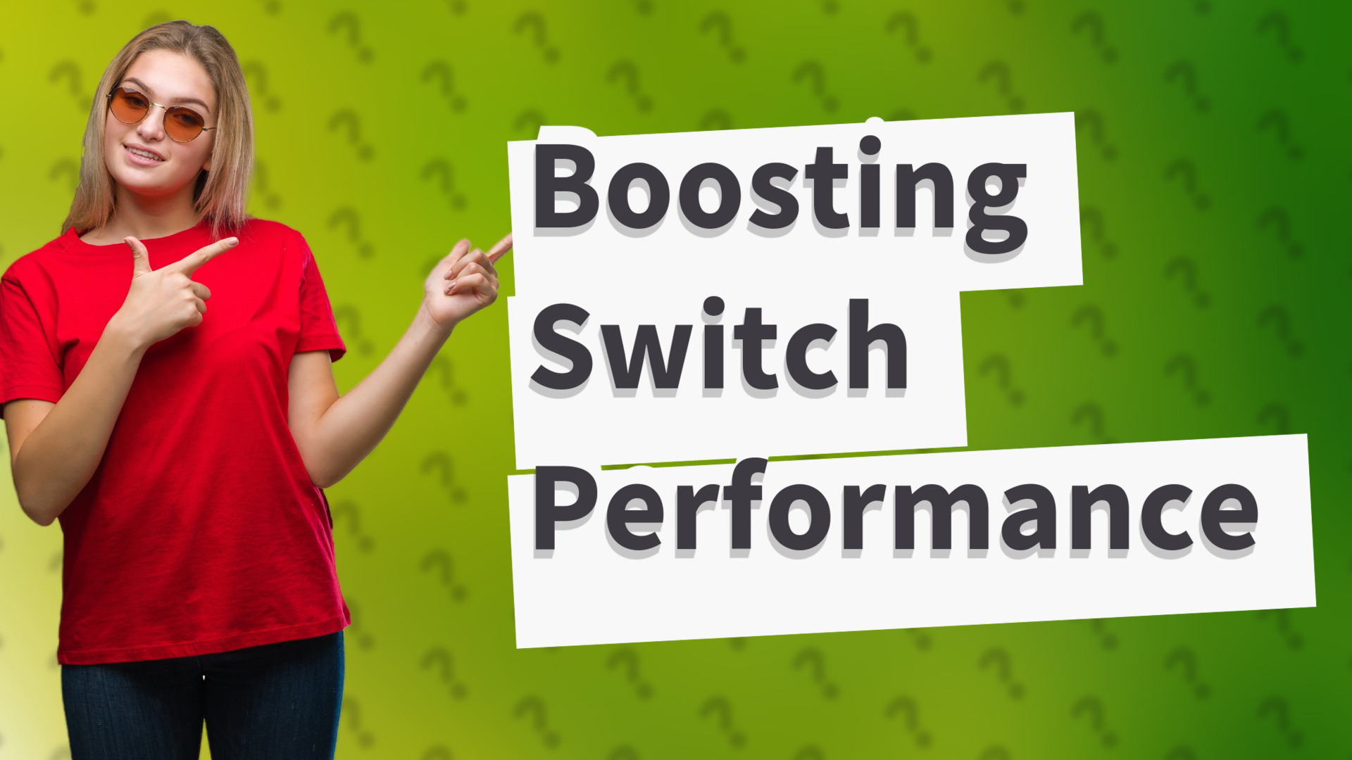 Boosting Switch Performance