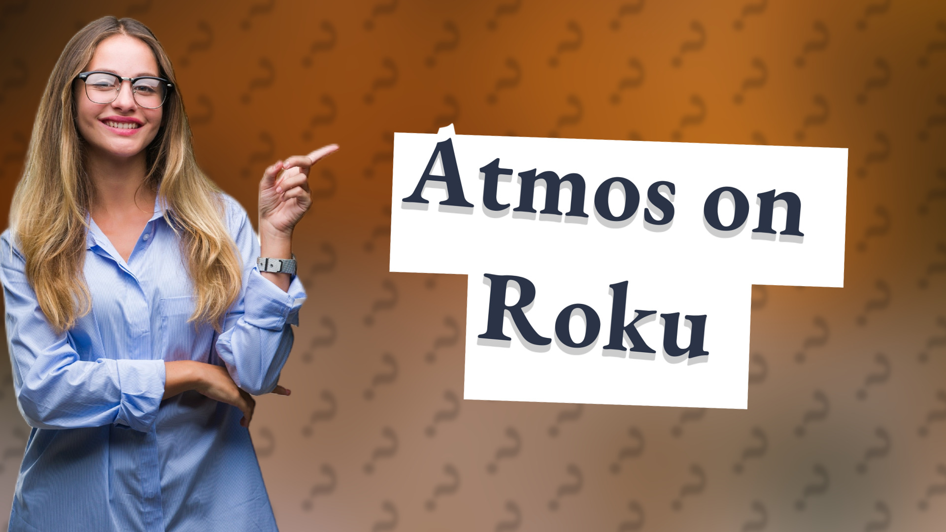 Atmos on Roku