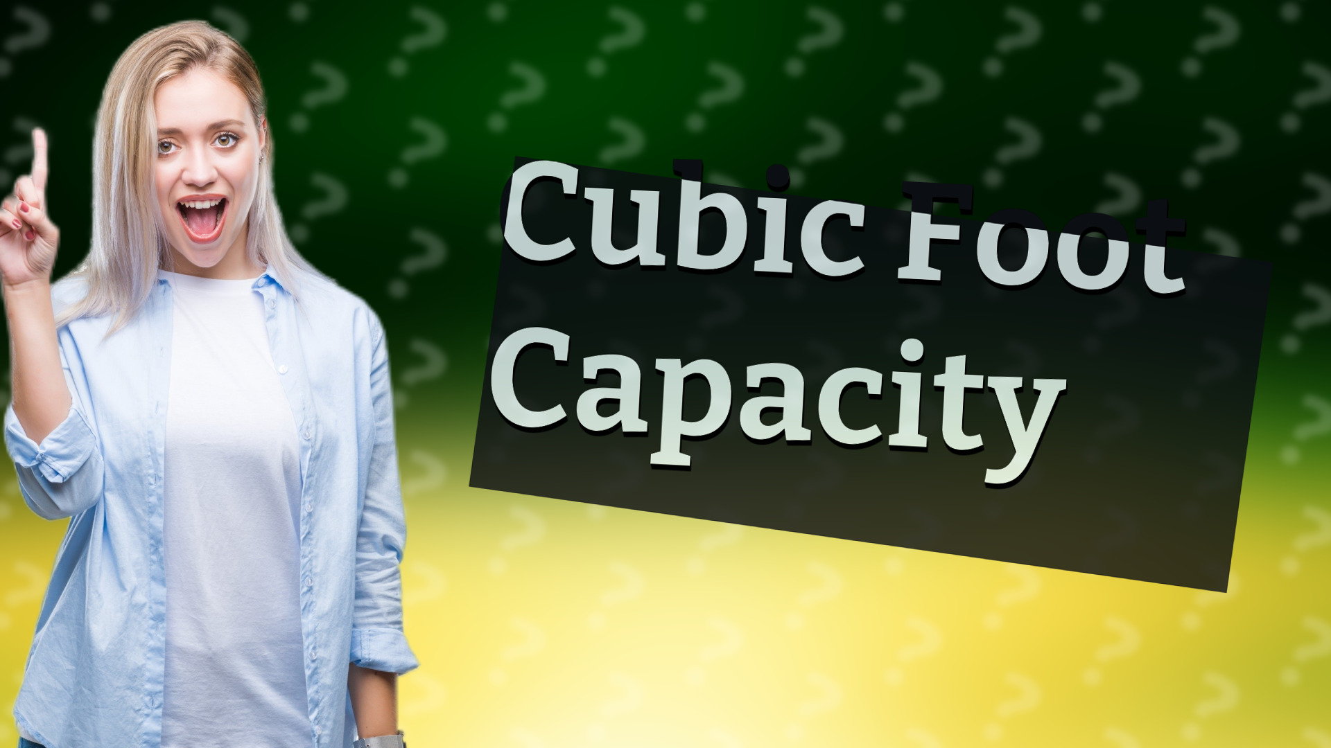 Cubic Foot Capacity