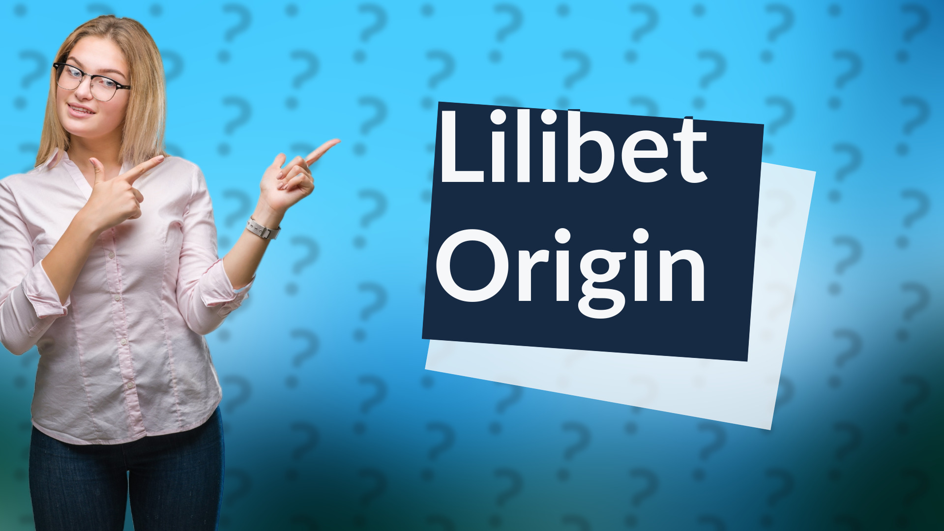 Lilibet Origin
