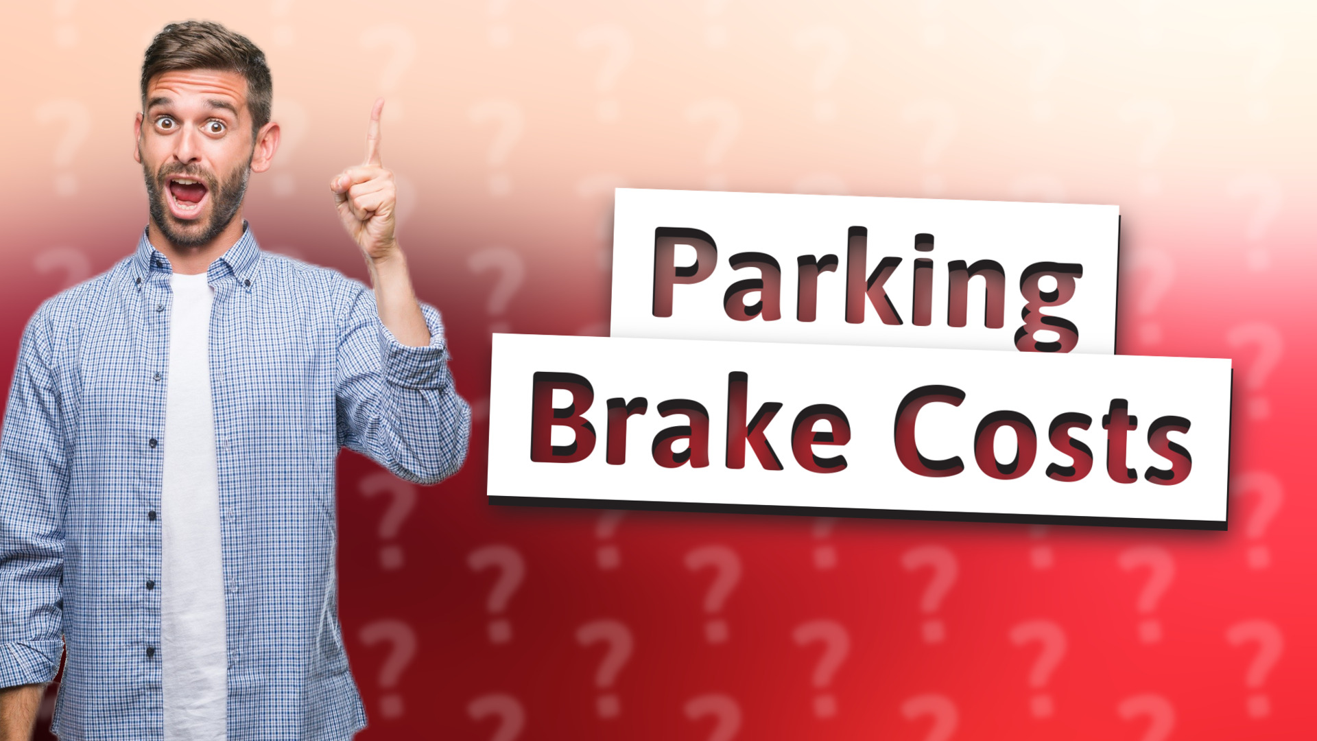 Parking Brake Costs