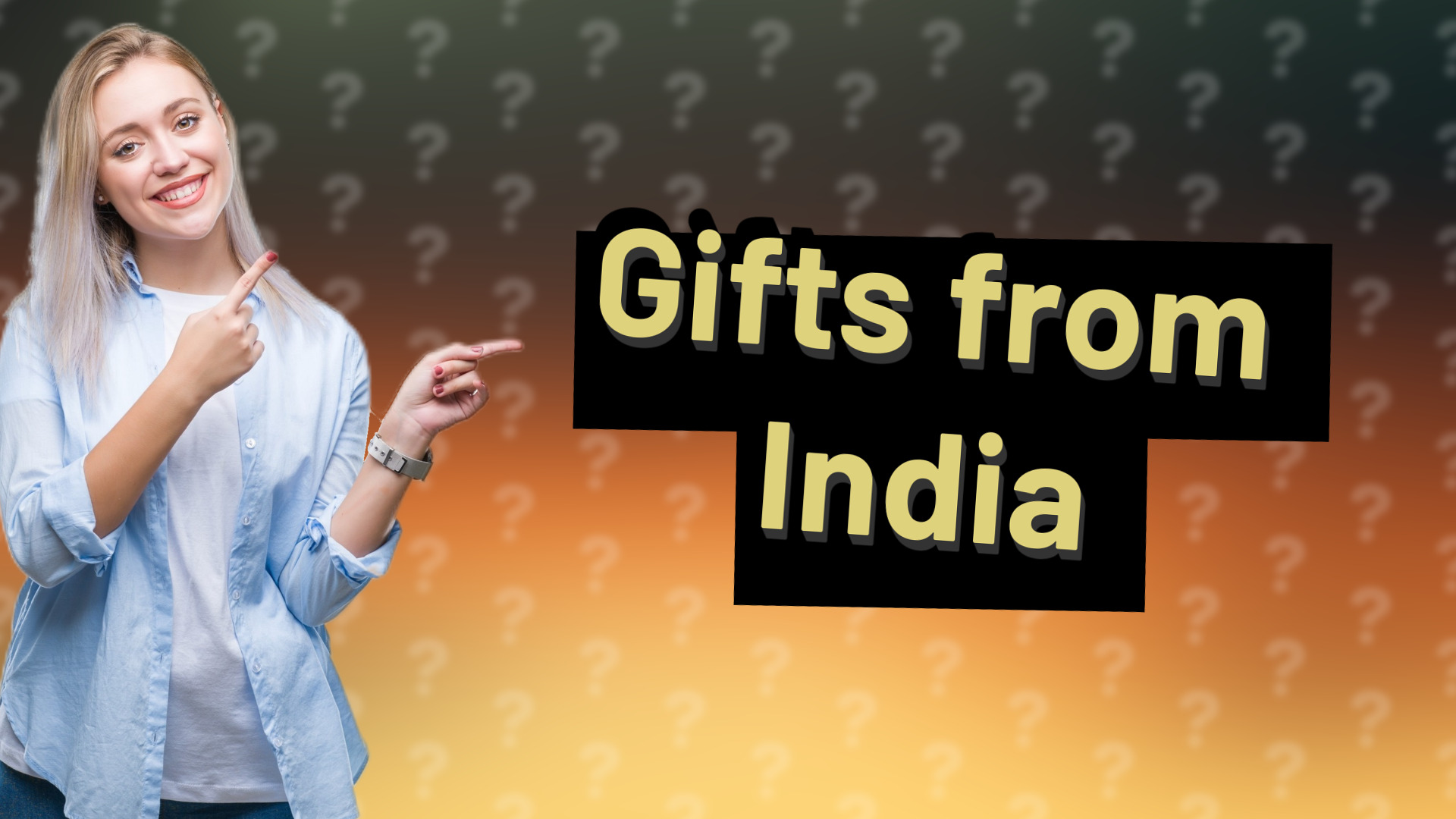 Gifts from India