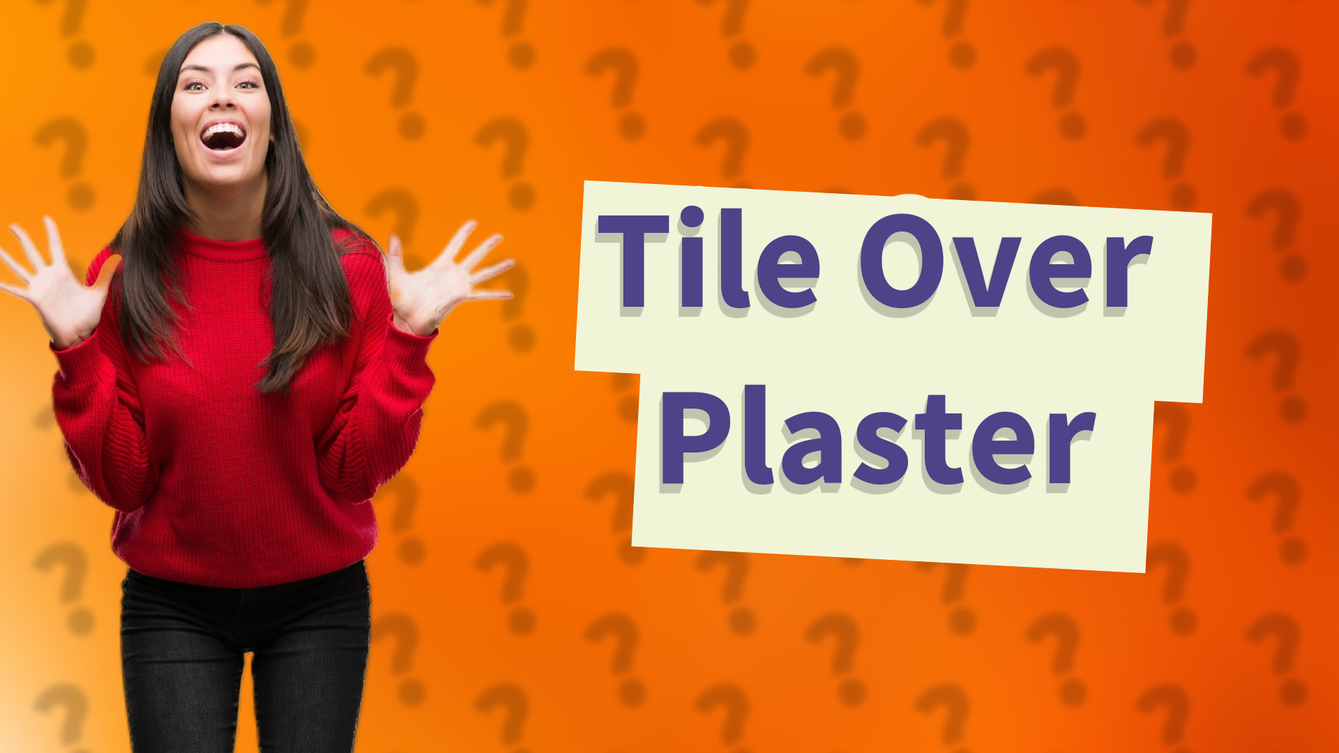 Tile Over Plaster