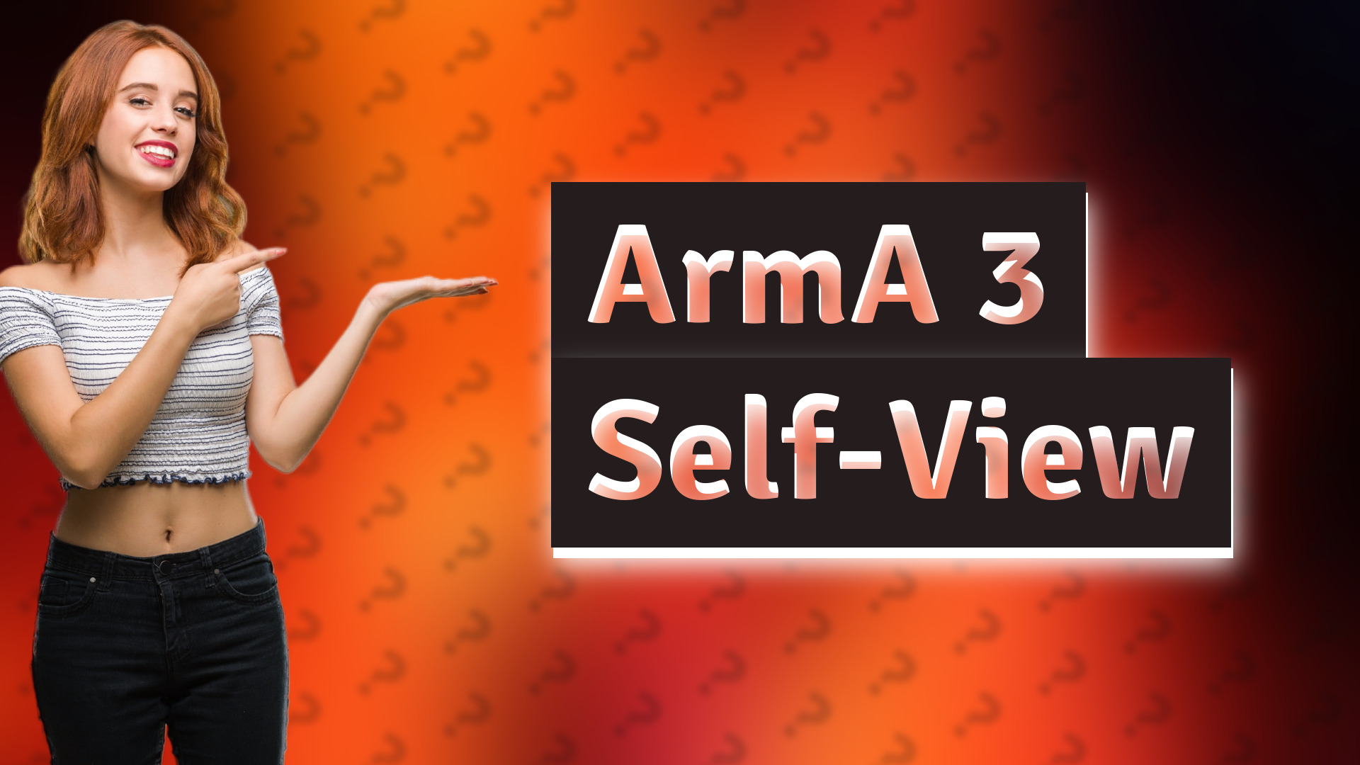 ArmA 3 Self-View