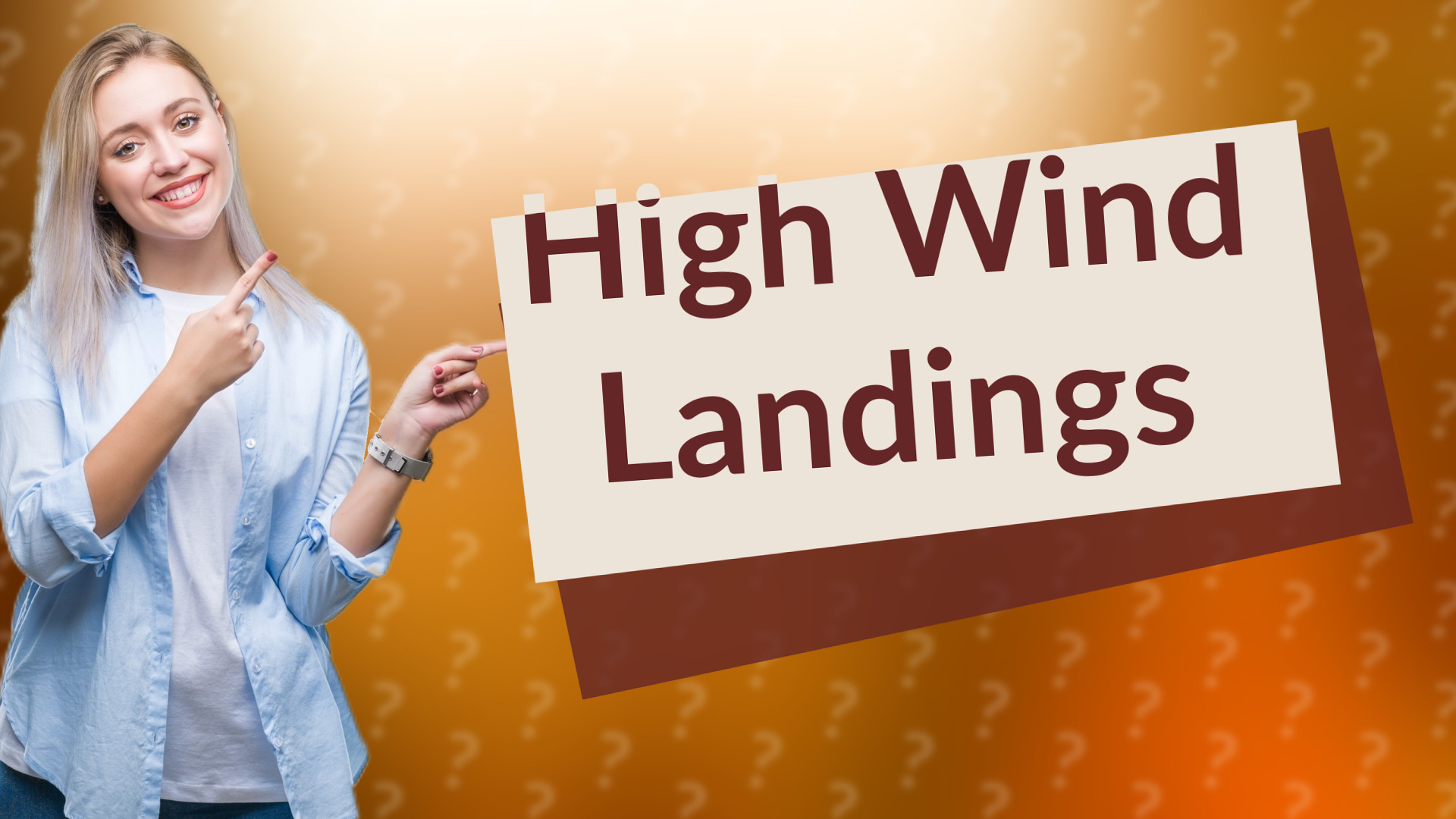 High Wind Landings