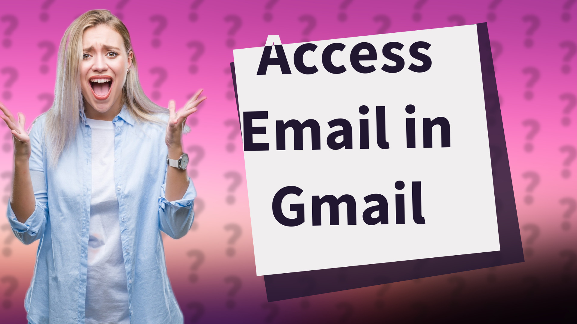 Access Email in Gmail