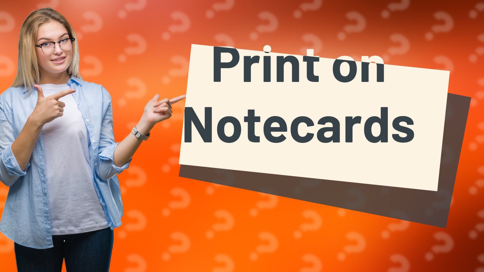 Print on Notecards