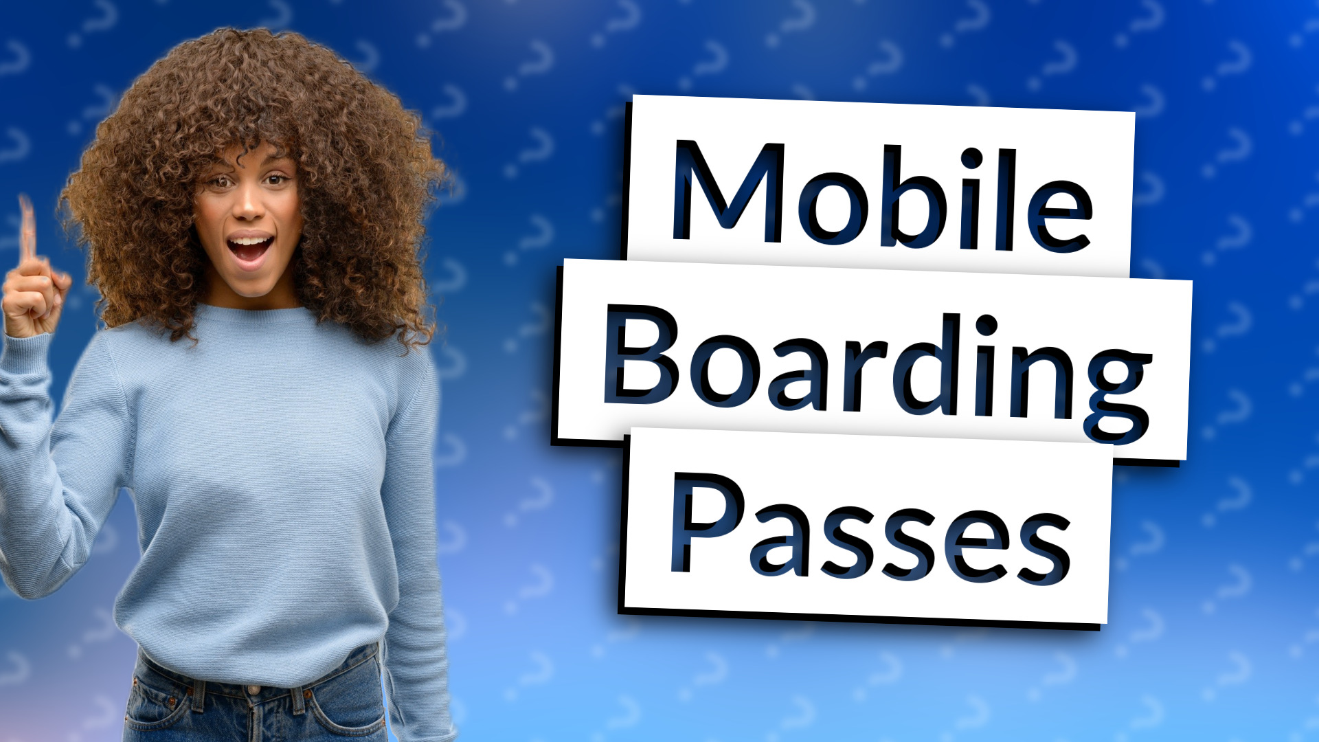 Mobile Boarding Passes