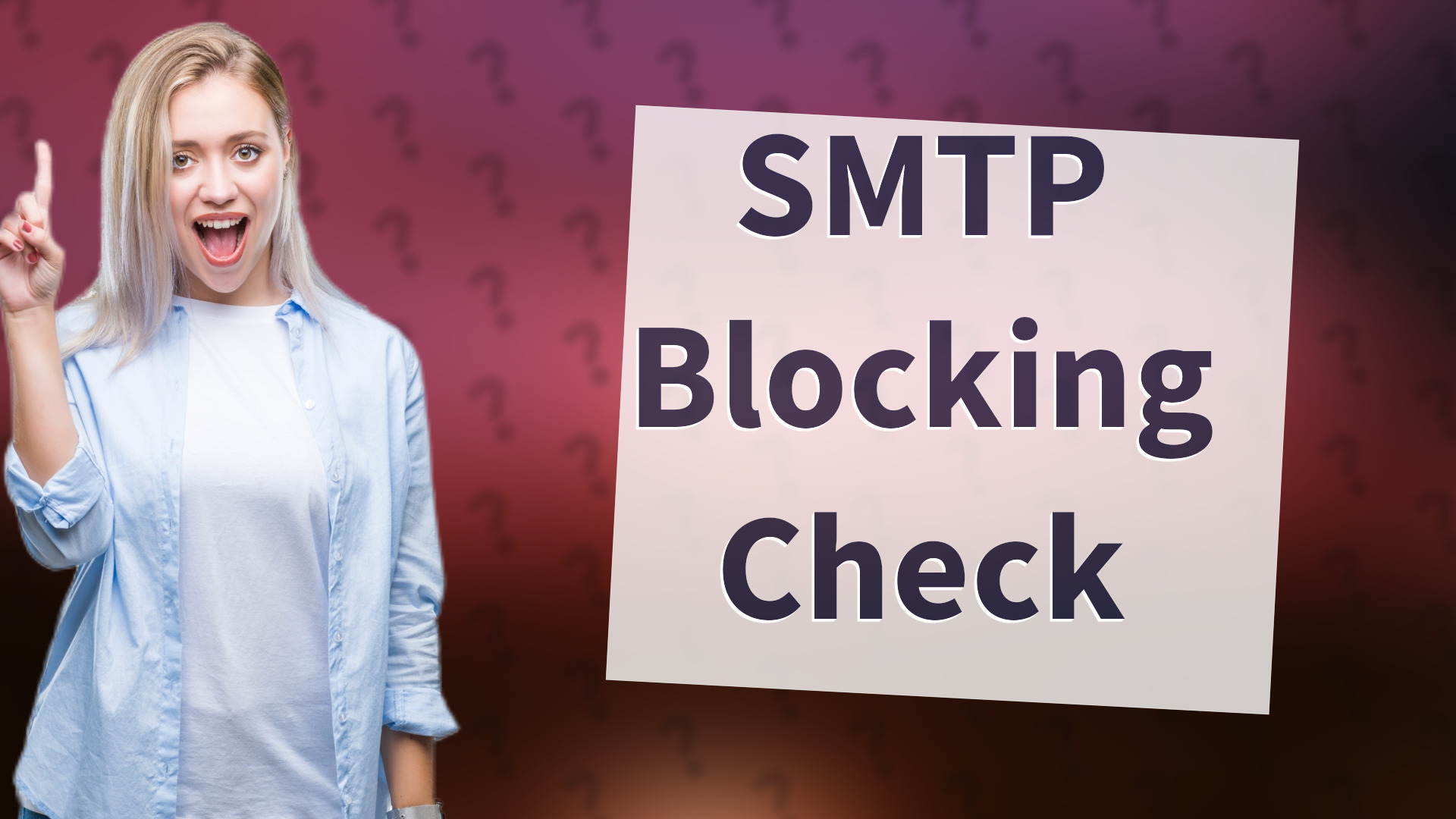 SMTP Blocking Check