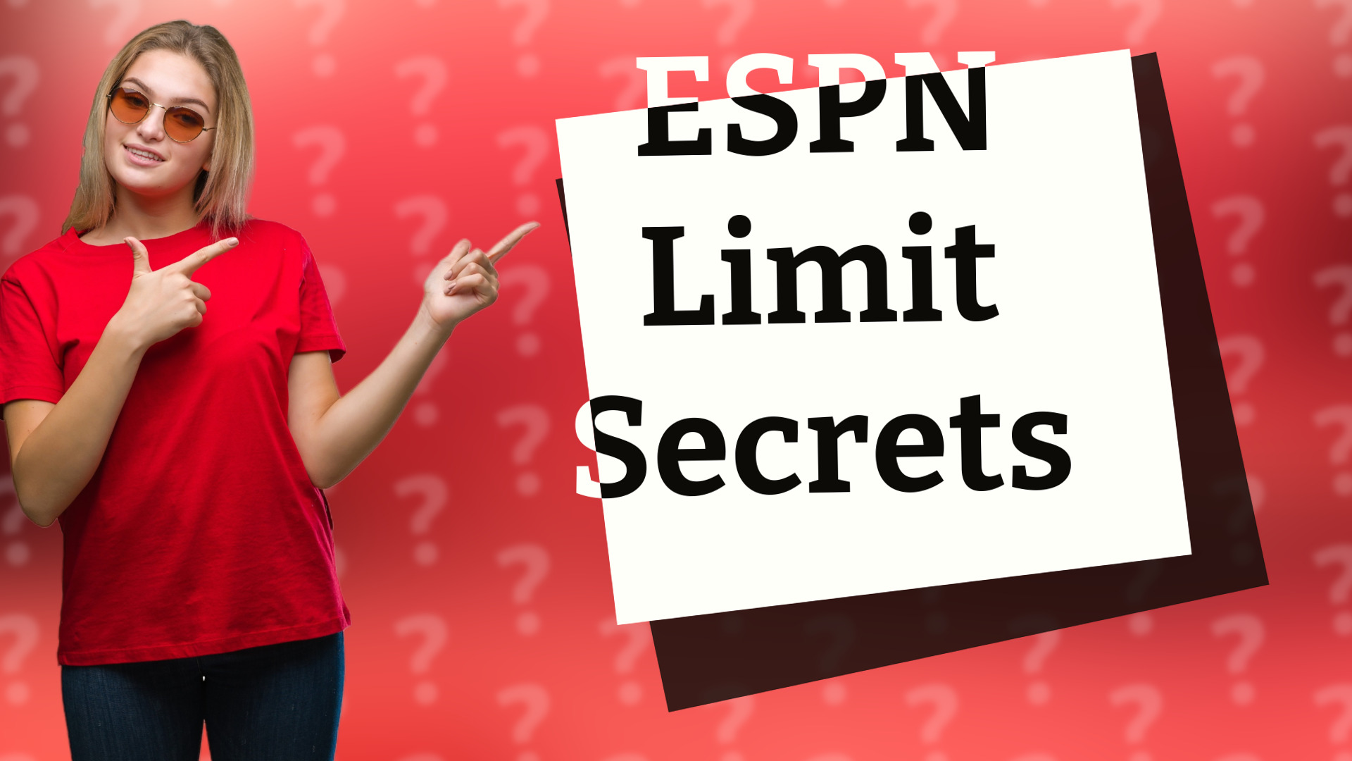 ESPN Limit Secrets