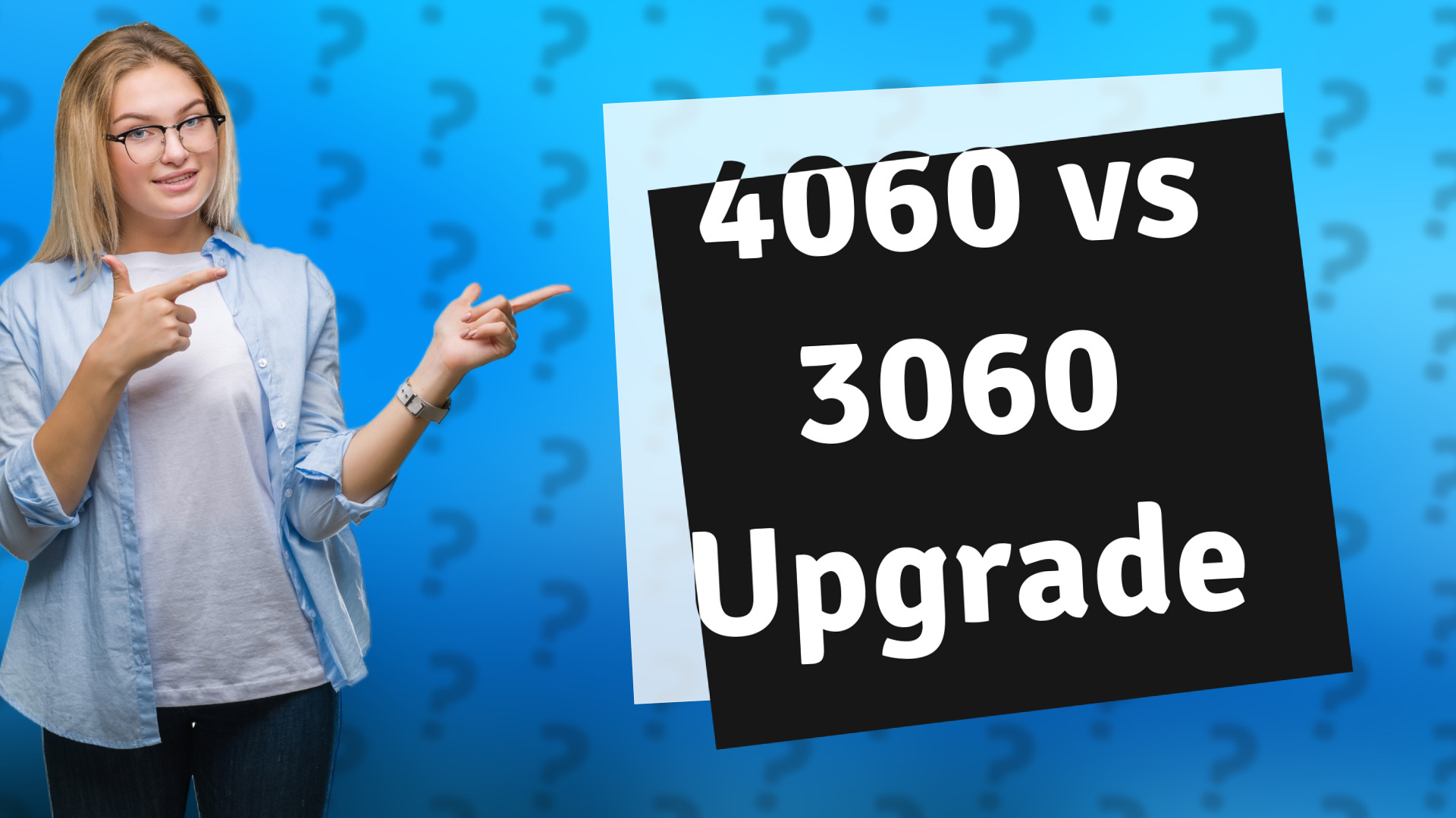 4060 vs 3060 Upgrade