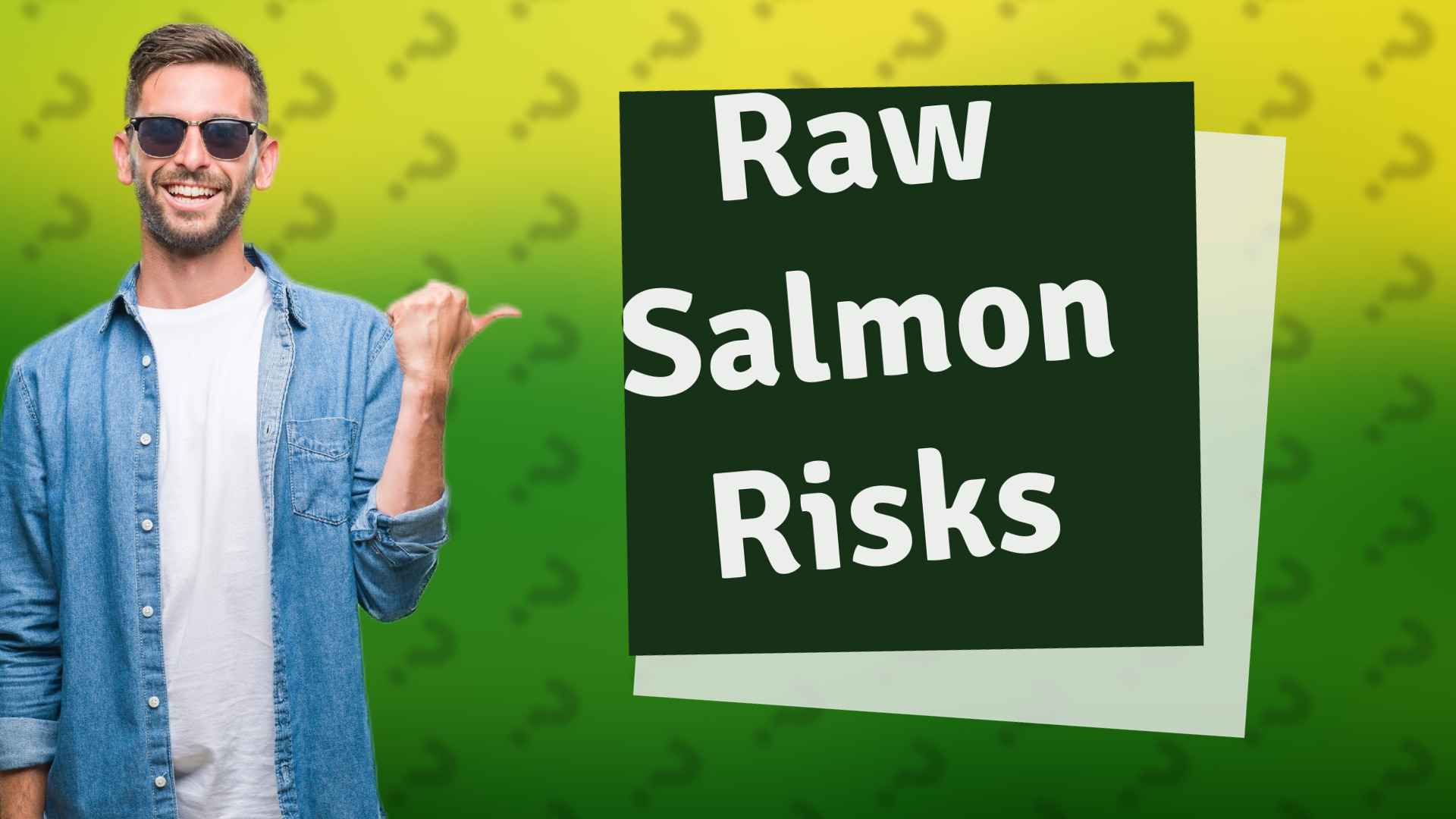 Raw Salmon Risks