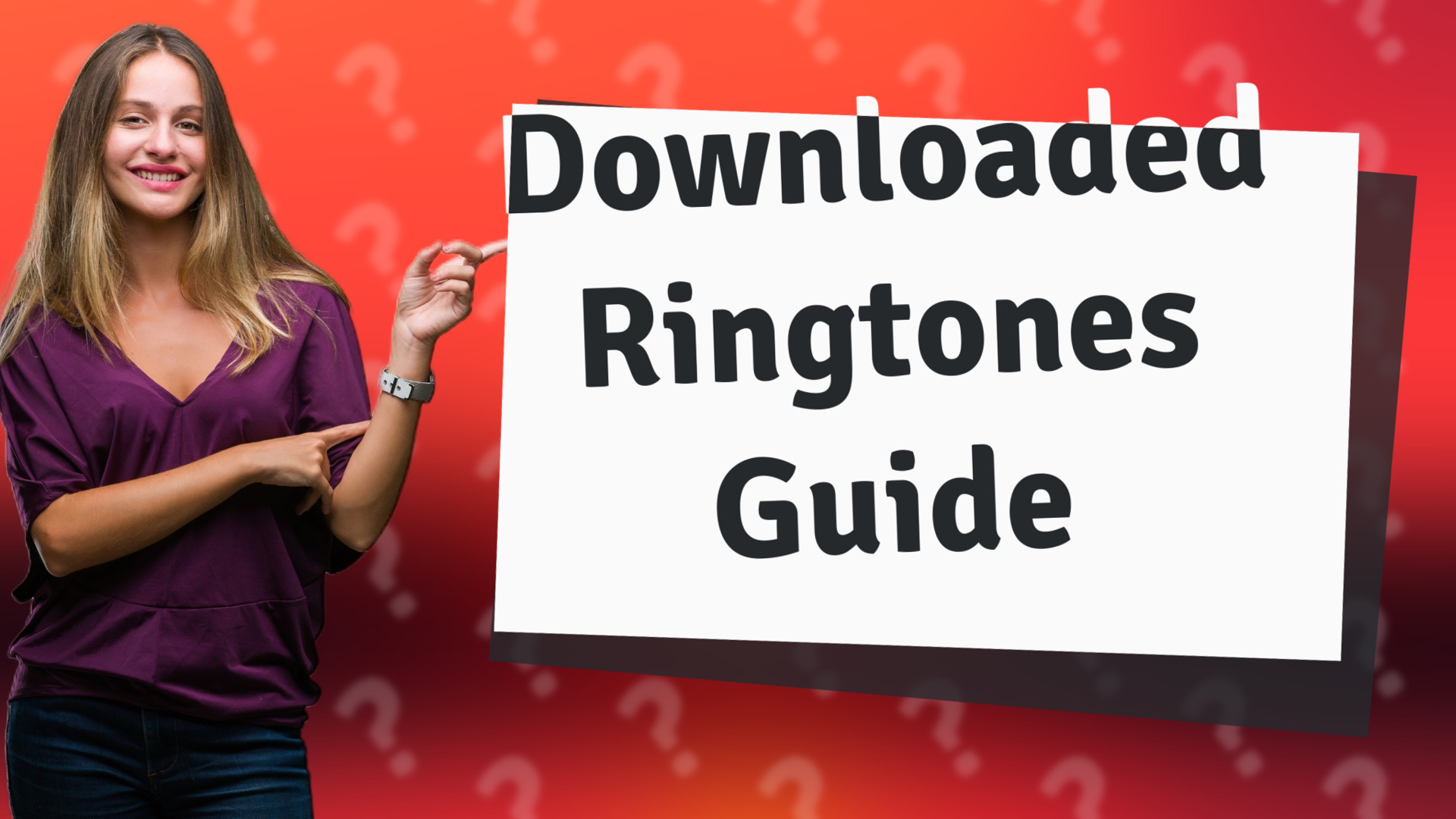 Downloaded Ringtones Guide