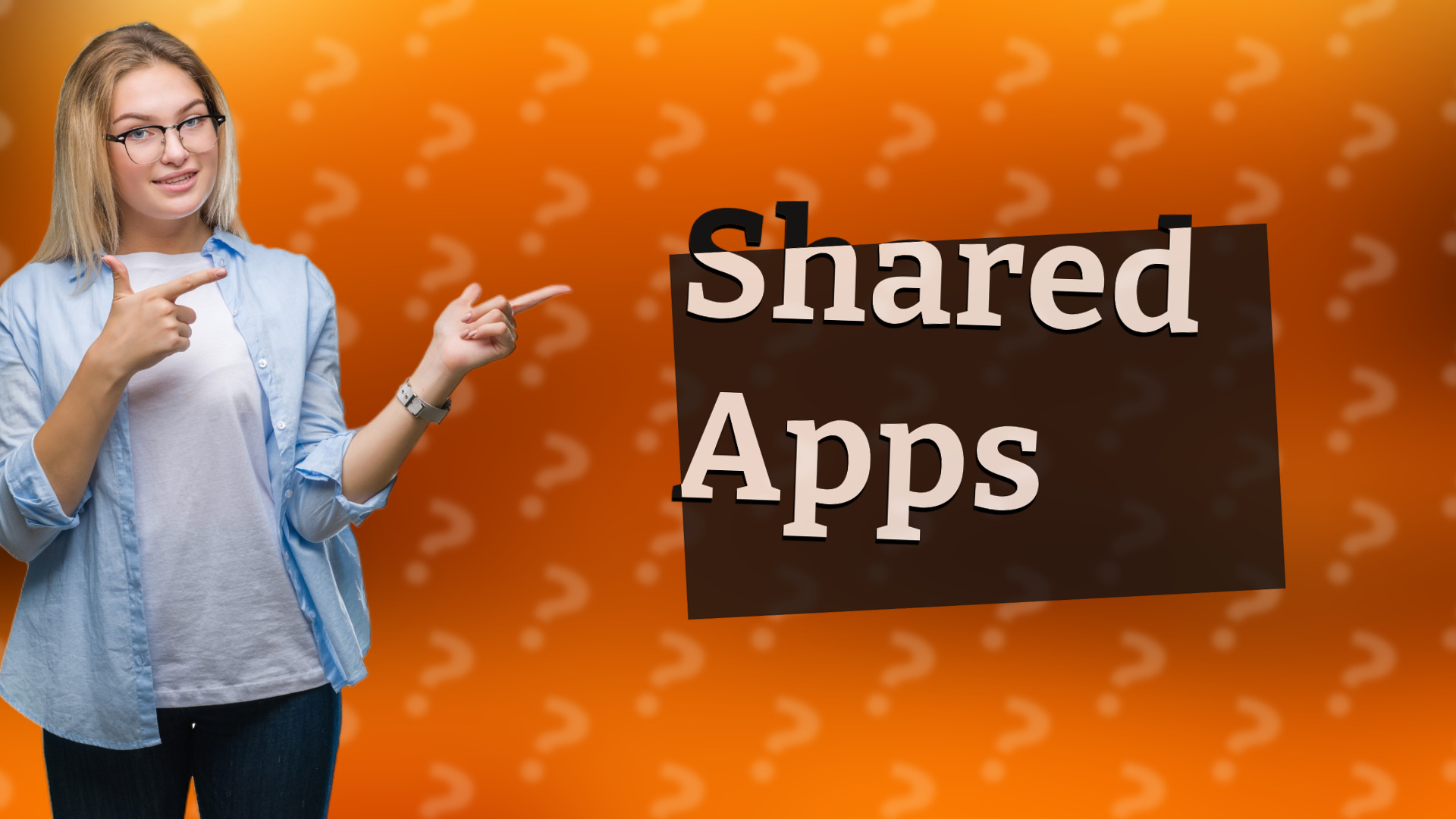 Shared Apps