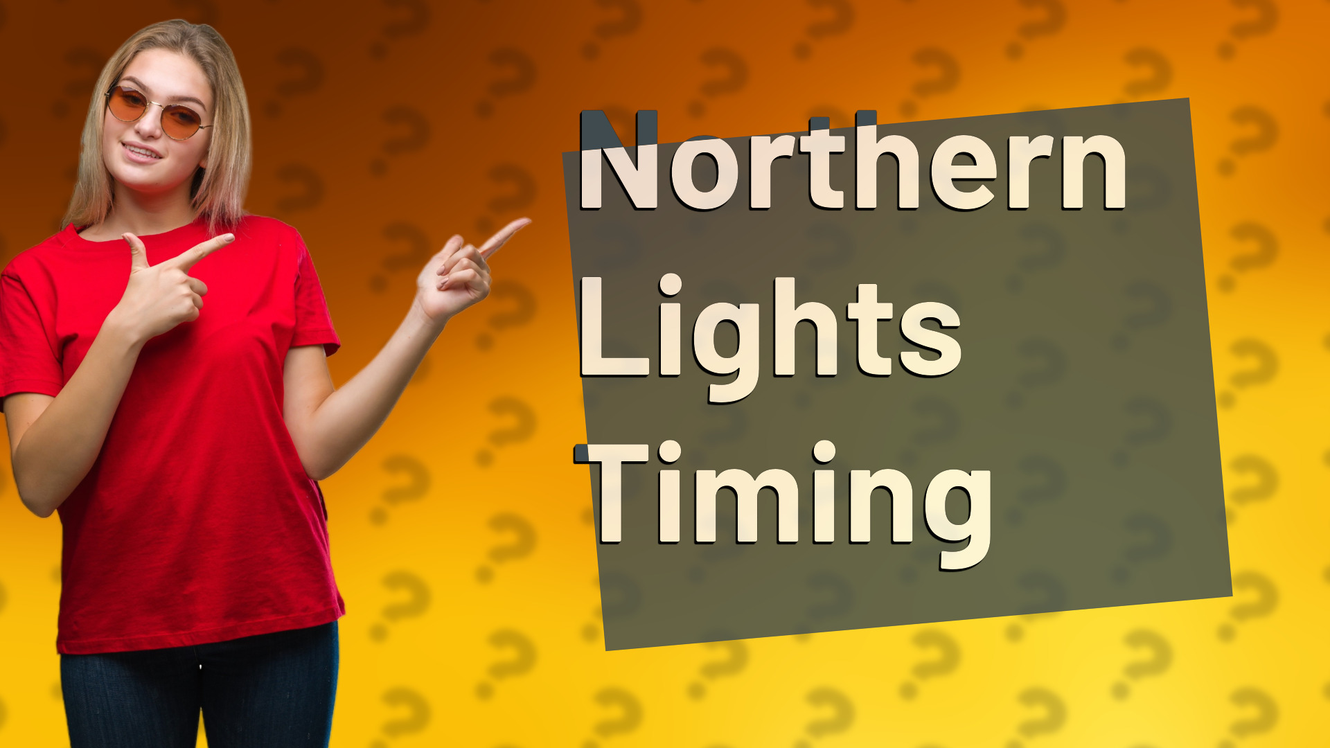 Northern Lights Timing