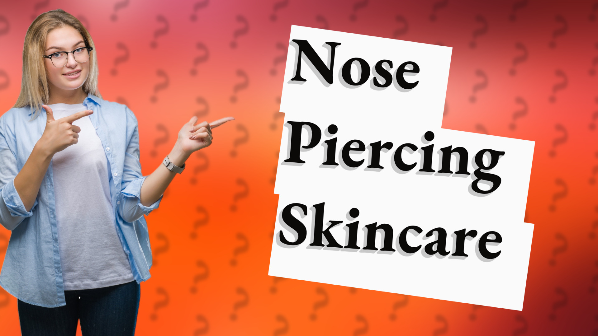 Nose Piercing Skincare