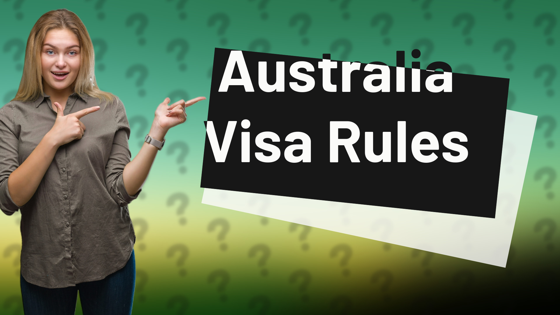 Australia Visa Rules