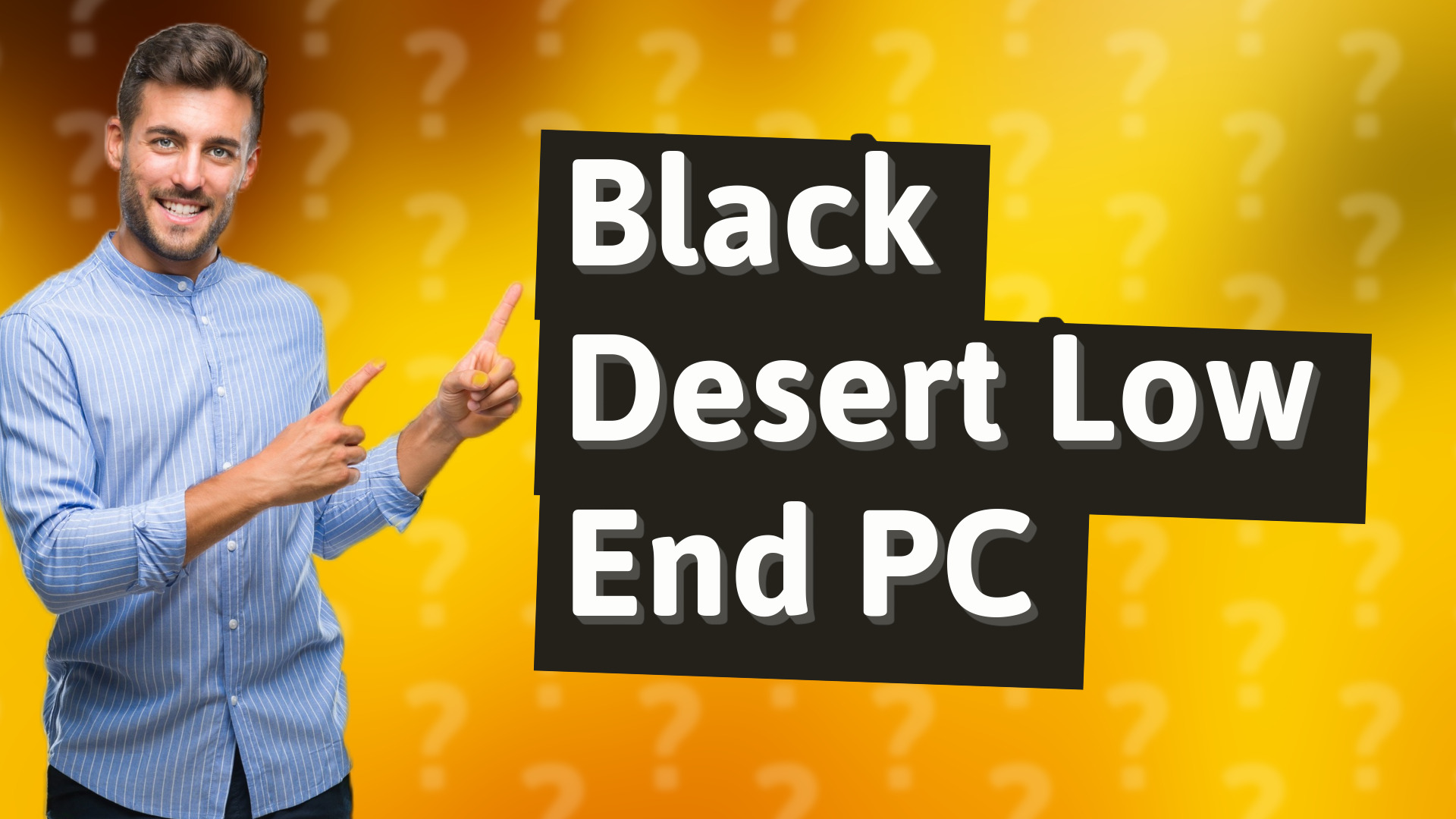 Black Desert Low End PC