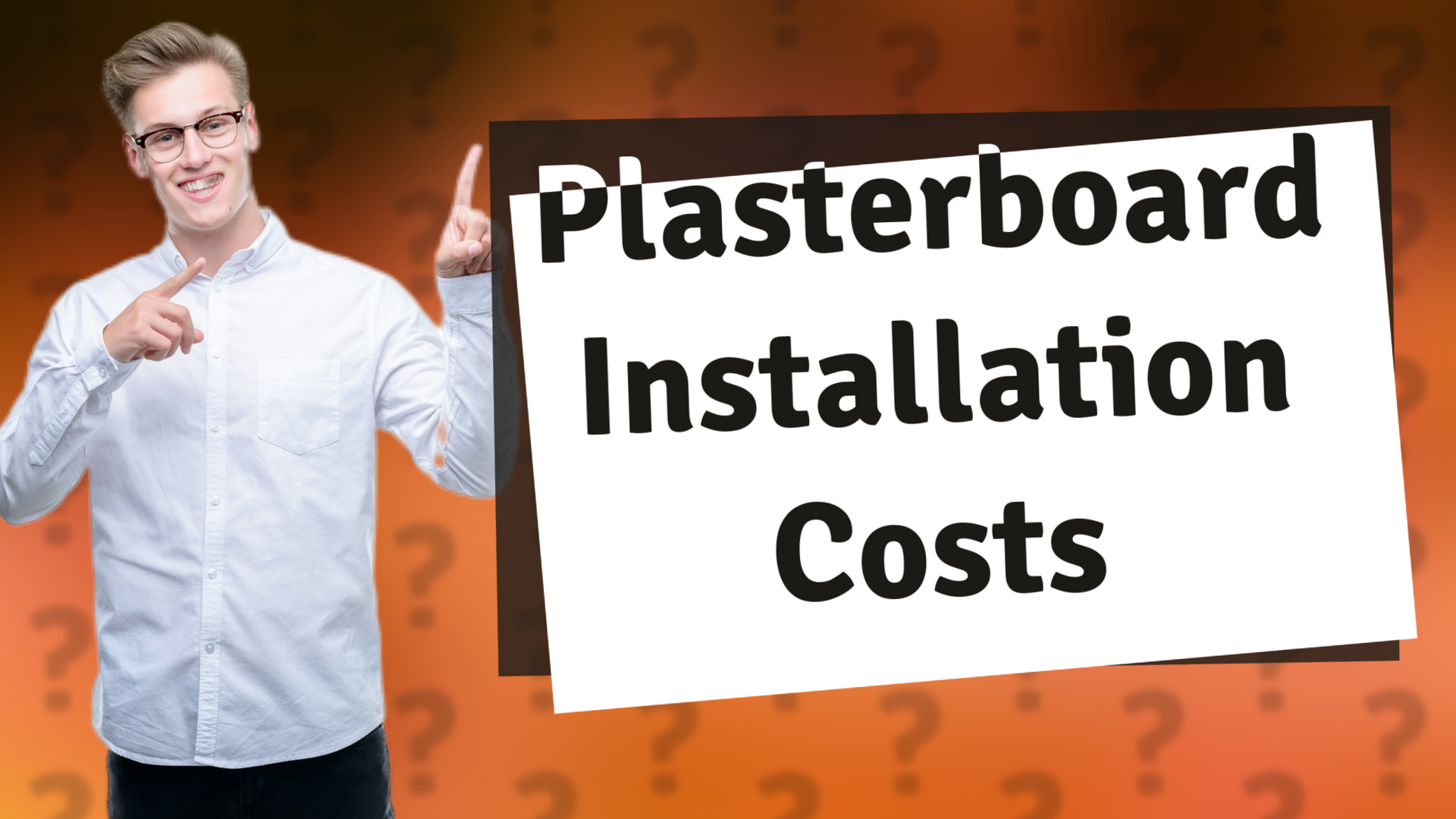 Plasterboard Installation Costs