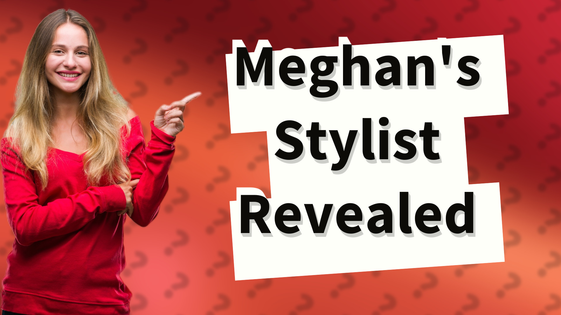 Meghan's Stylist Revealed