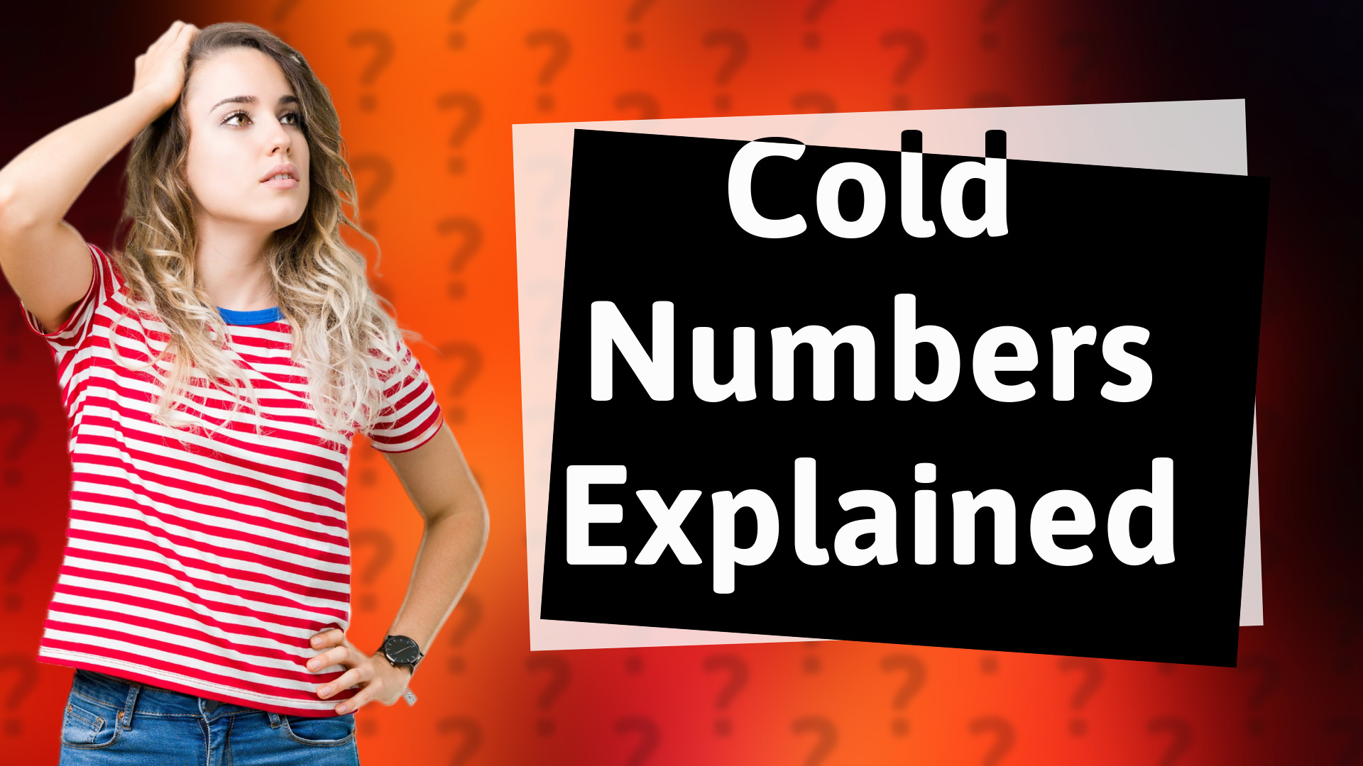 Cold Numbers Explained