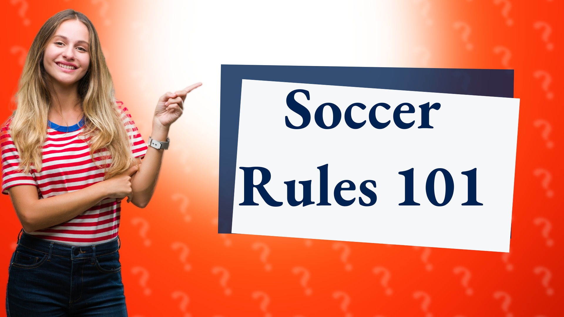 Soccer Rules 101