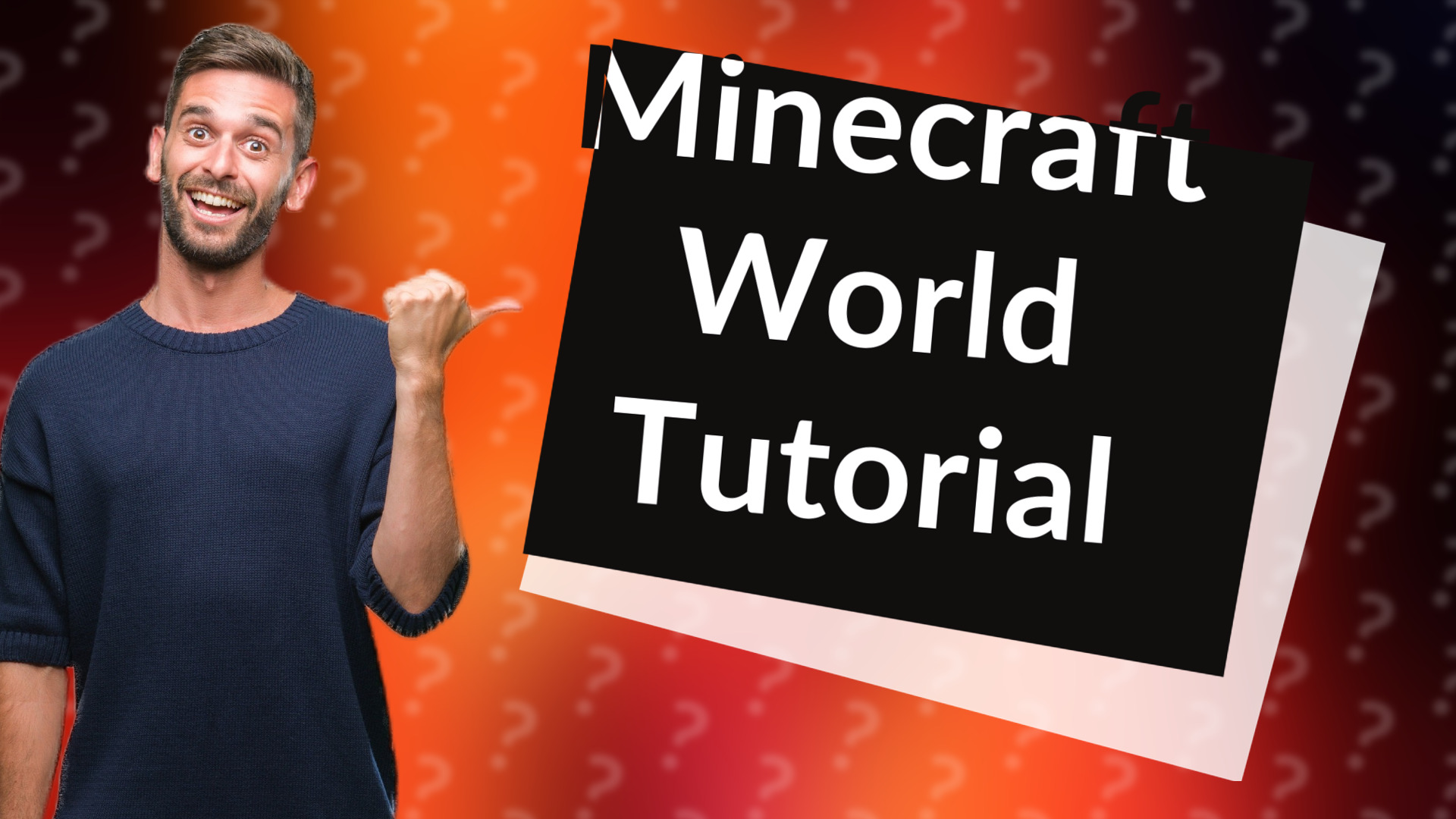 Minecraft World Tutorial
