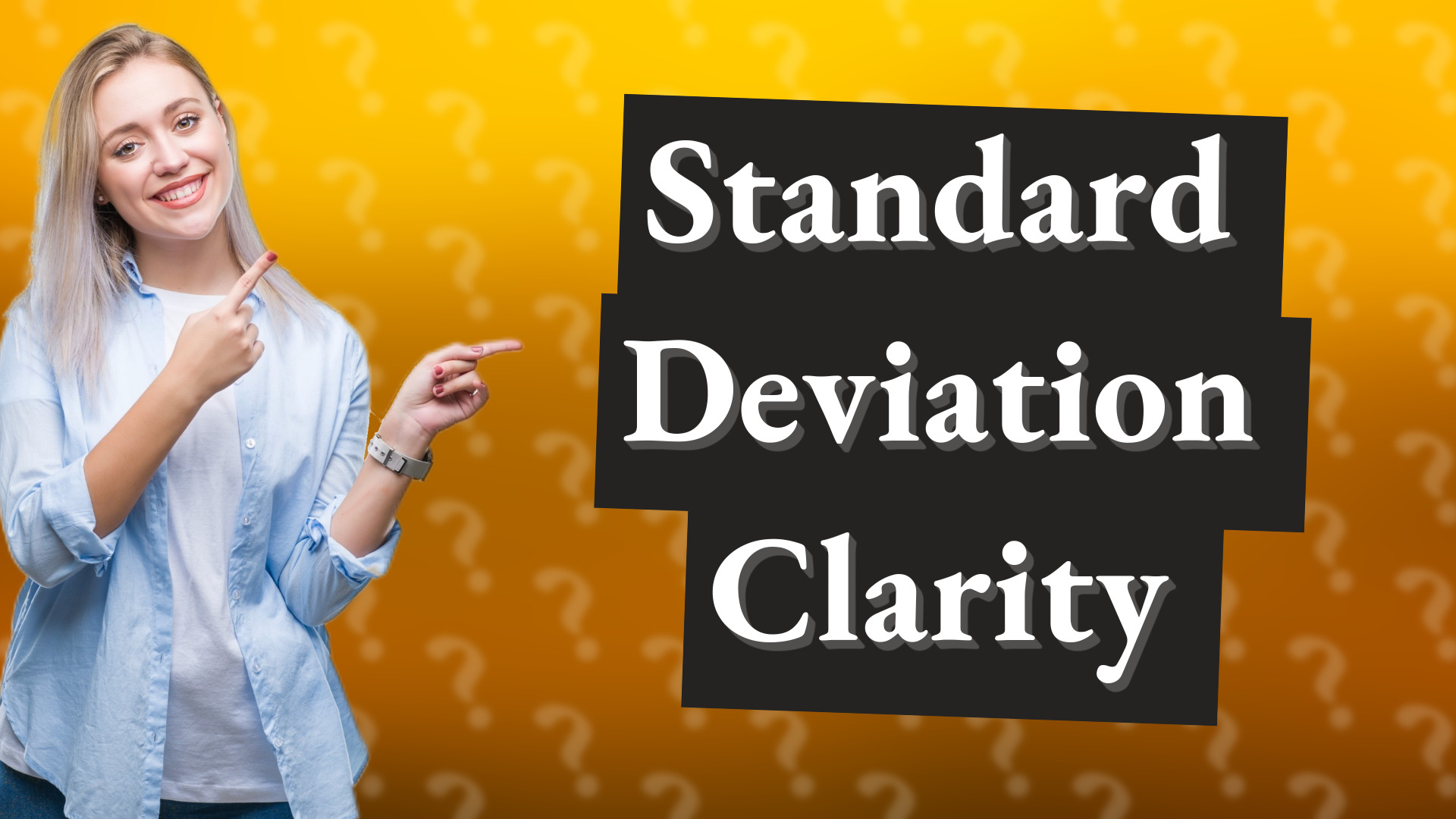 Standard Deviation Clarity