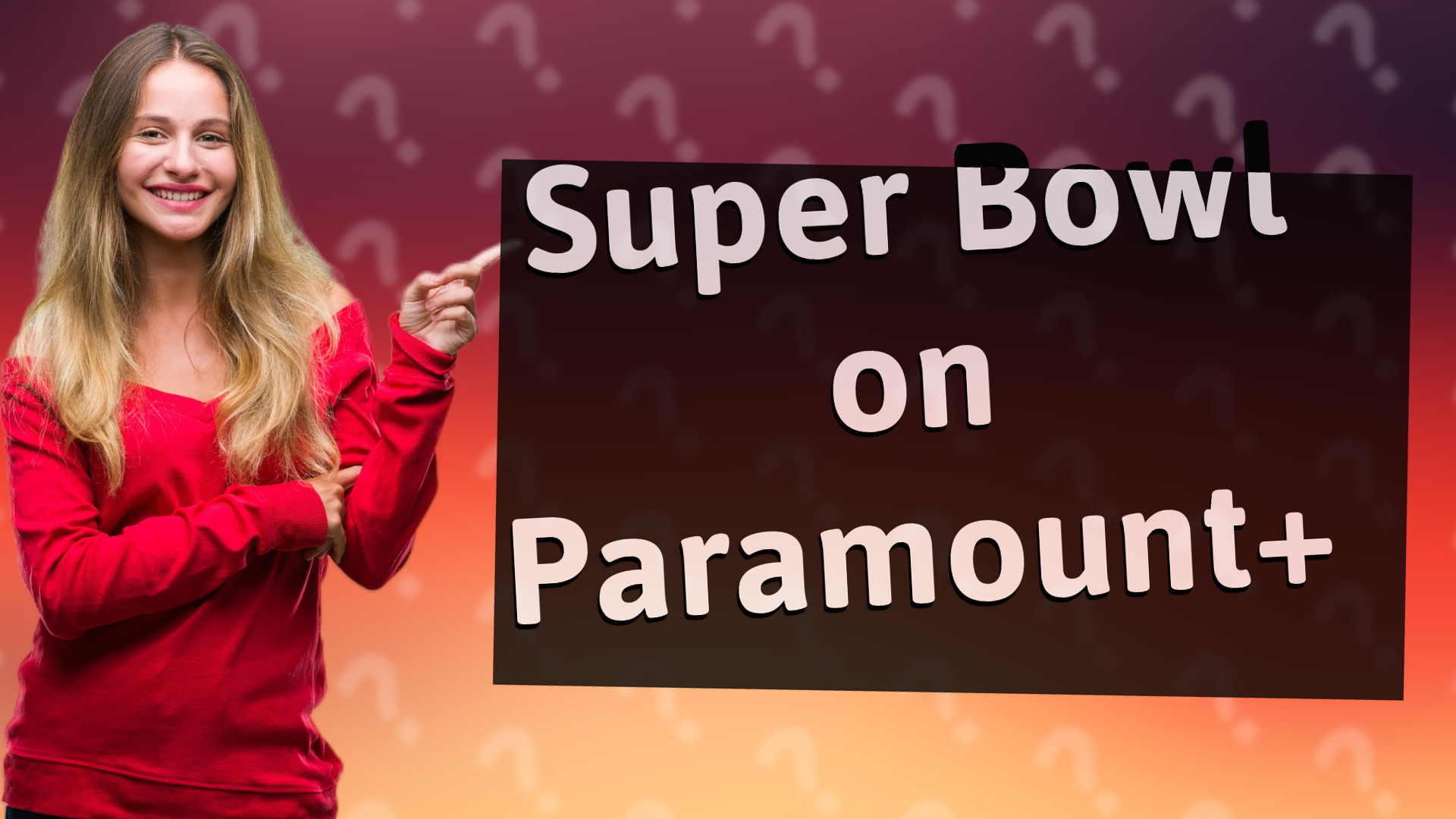 Super Bowl on Paramount+