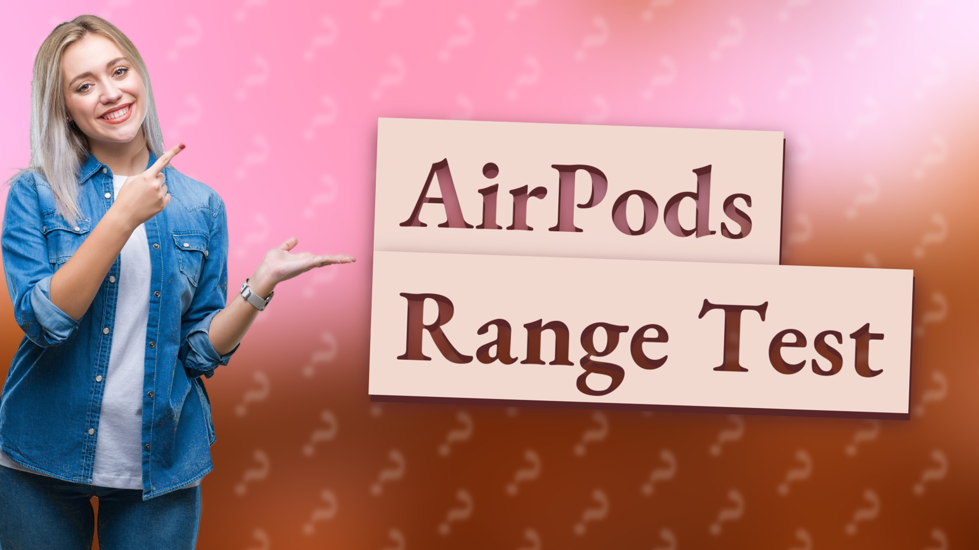 AirPods Range Test