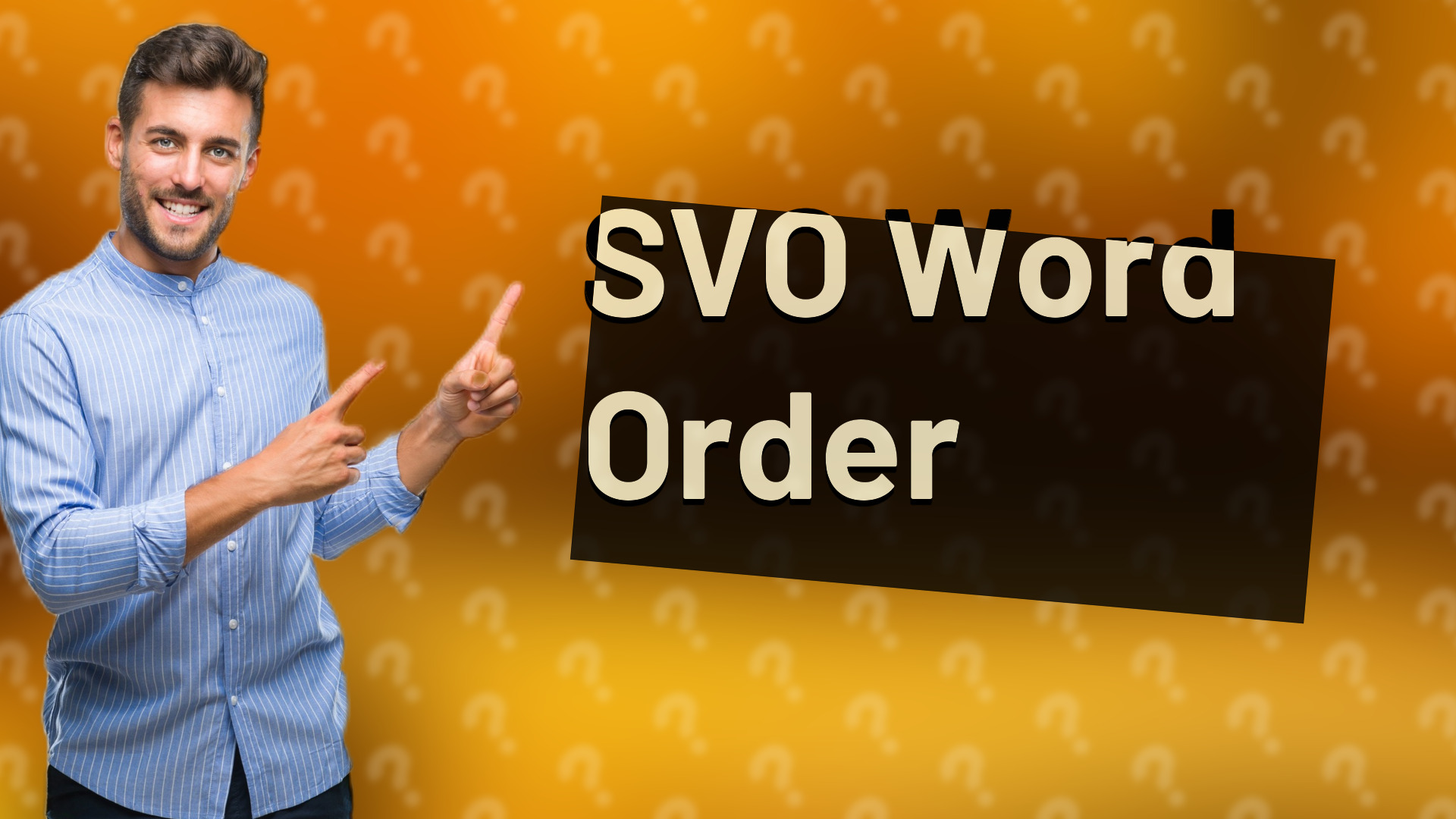 SVO Word Order