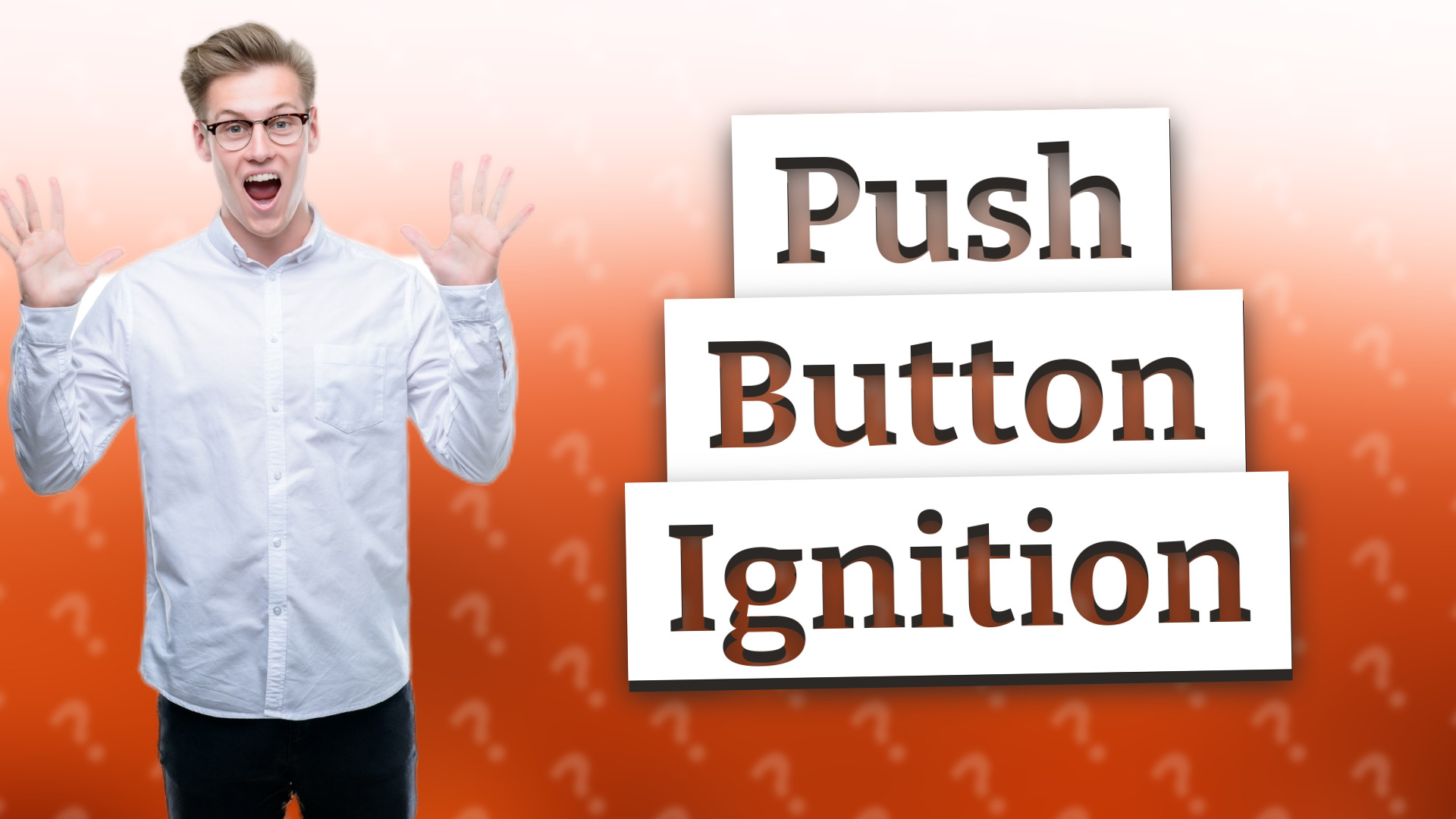 Push Button Ignition
