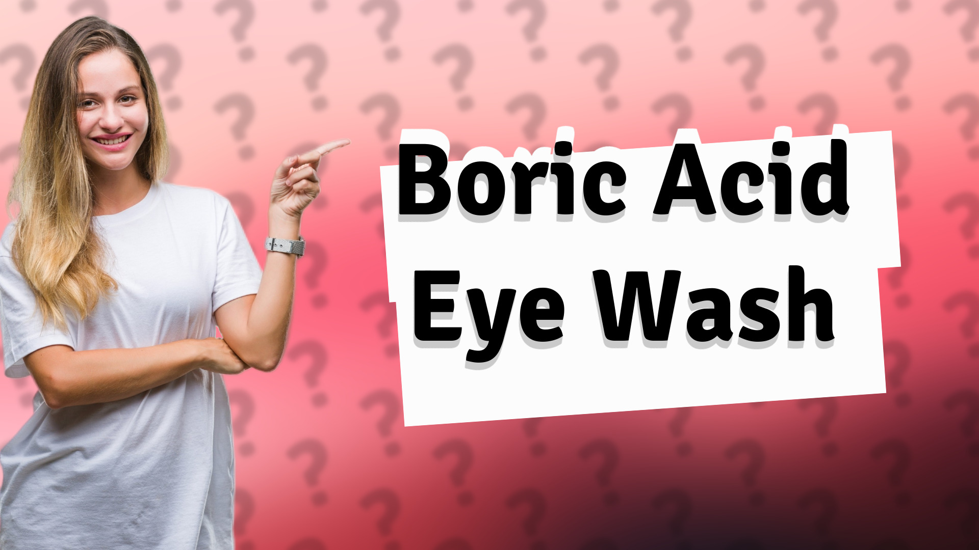 Boric Acid Eye Wash