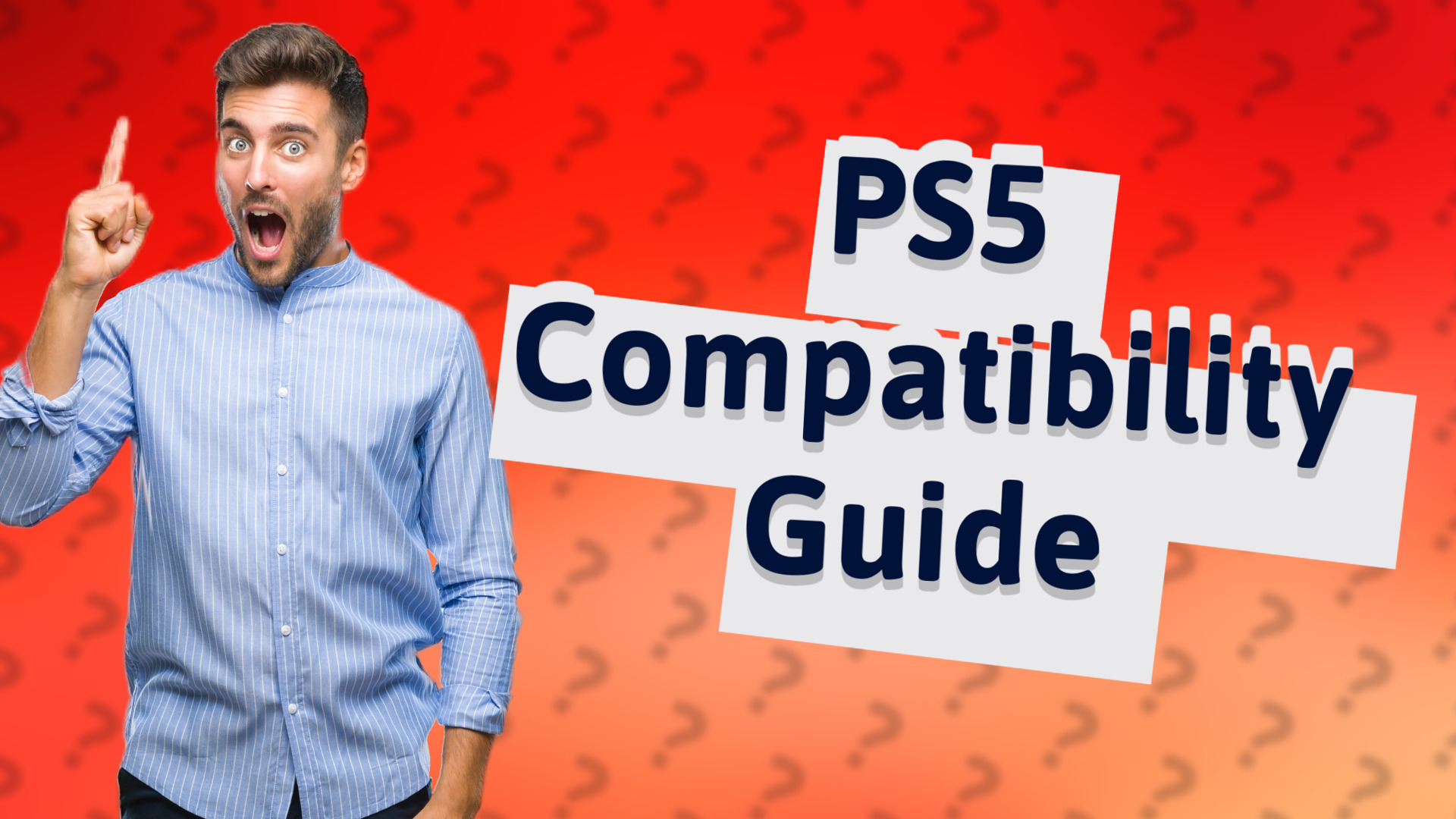 PS5 Compatibility Guide