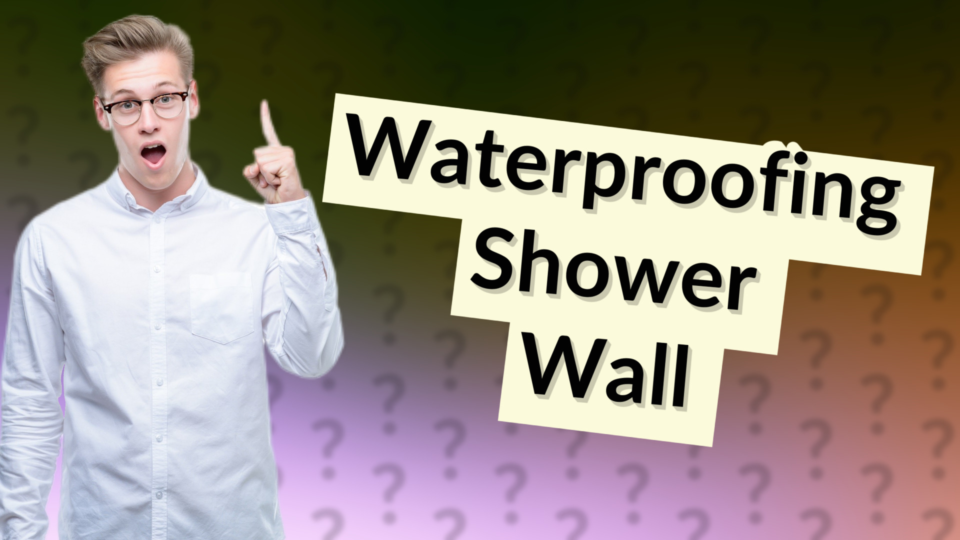 Waterproofing Shower Wall
