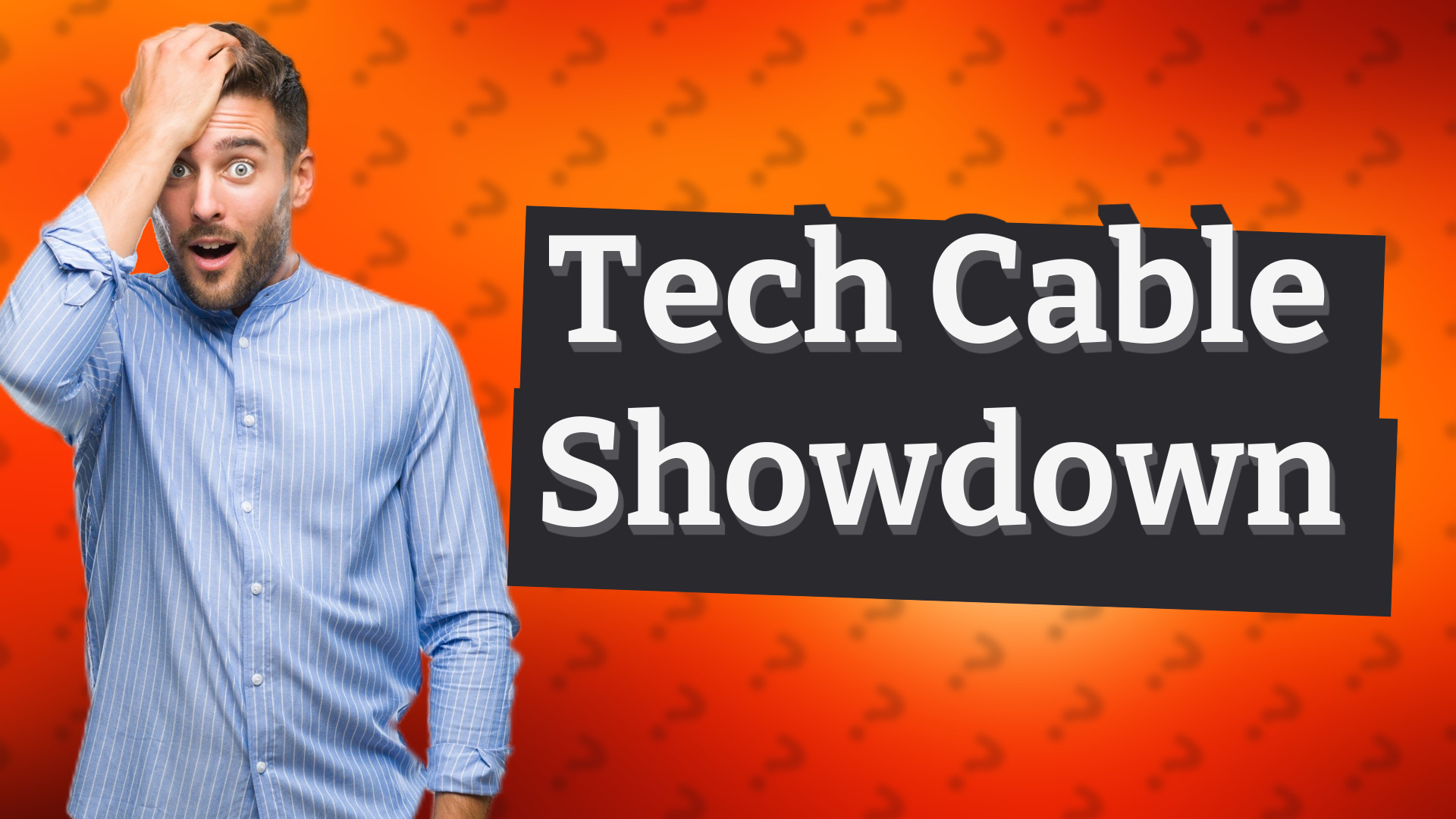 Tech Cable Showdown